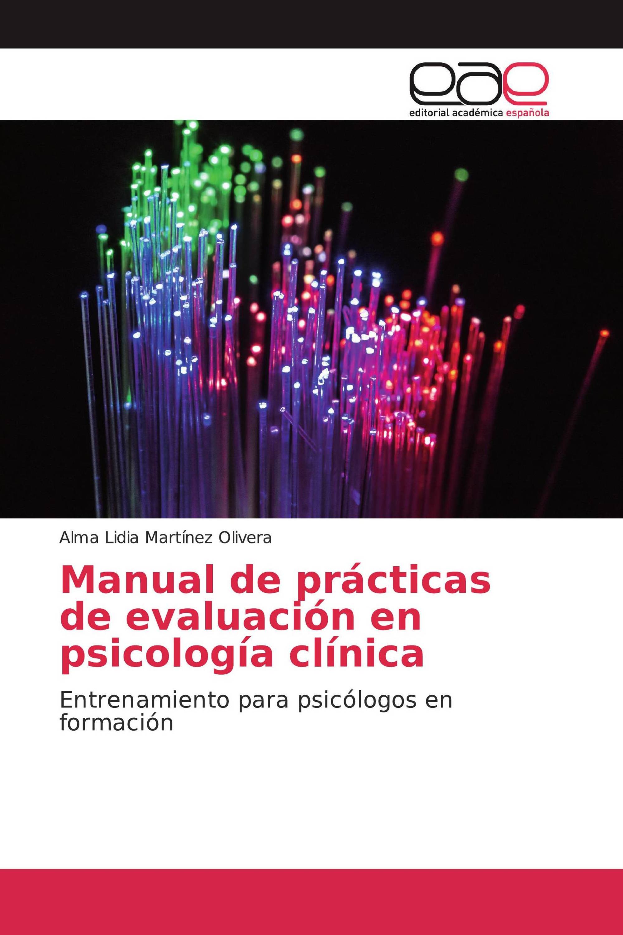 Manual de prácticas de evaluación en psicología clínica