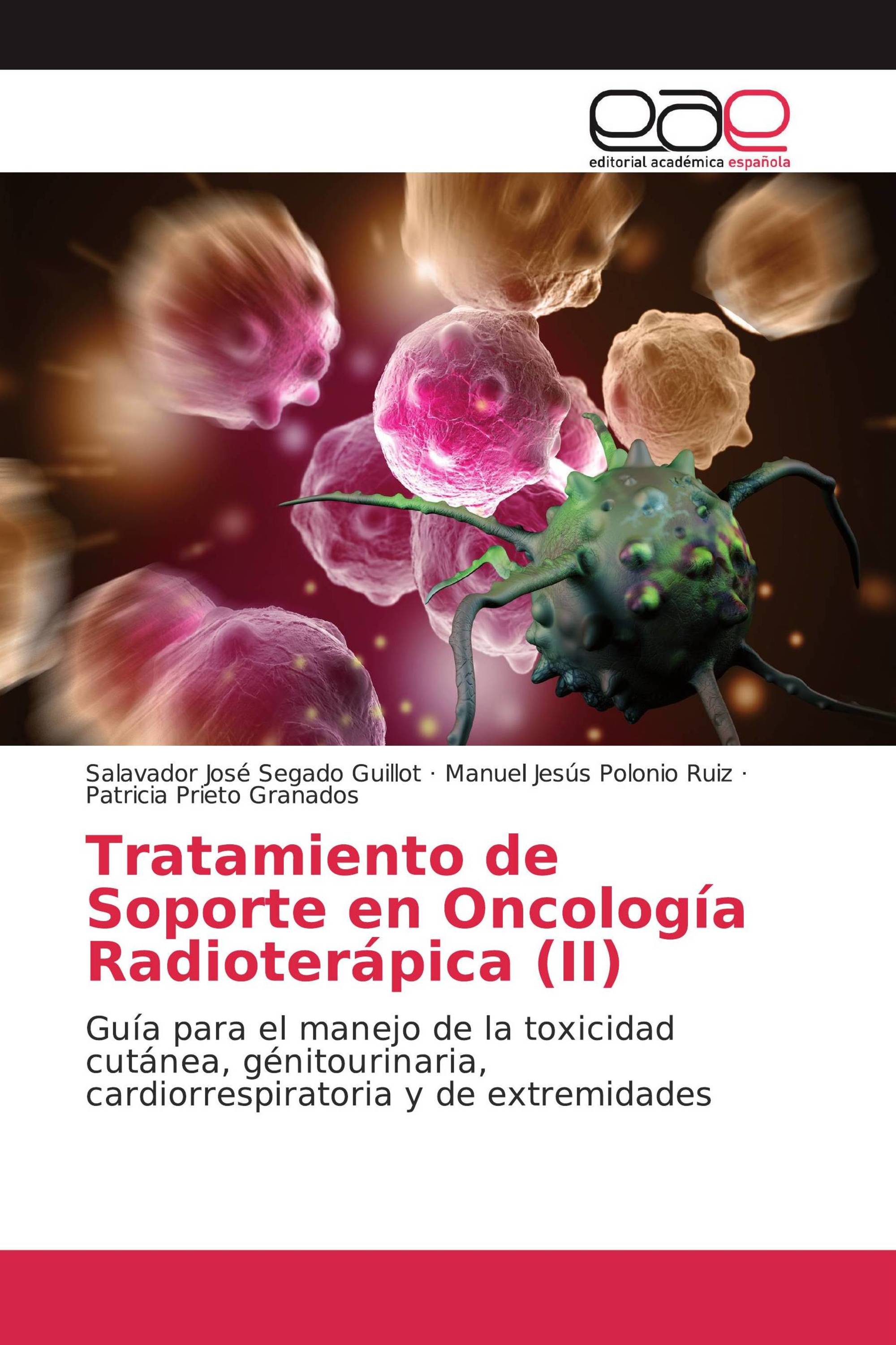 Tratamiento de Soporte en Oncología Radioterápica (II)