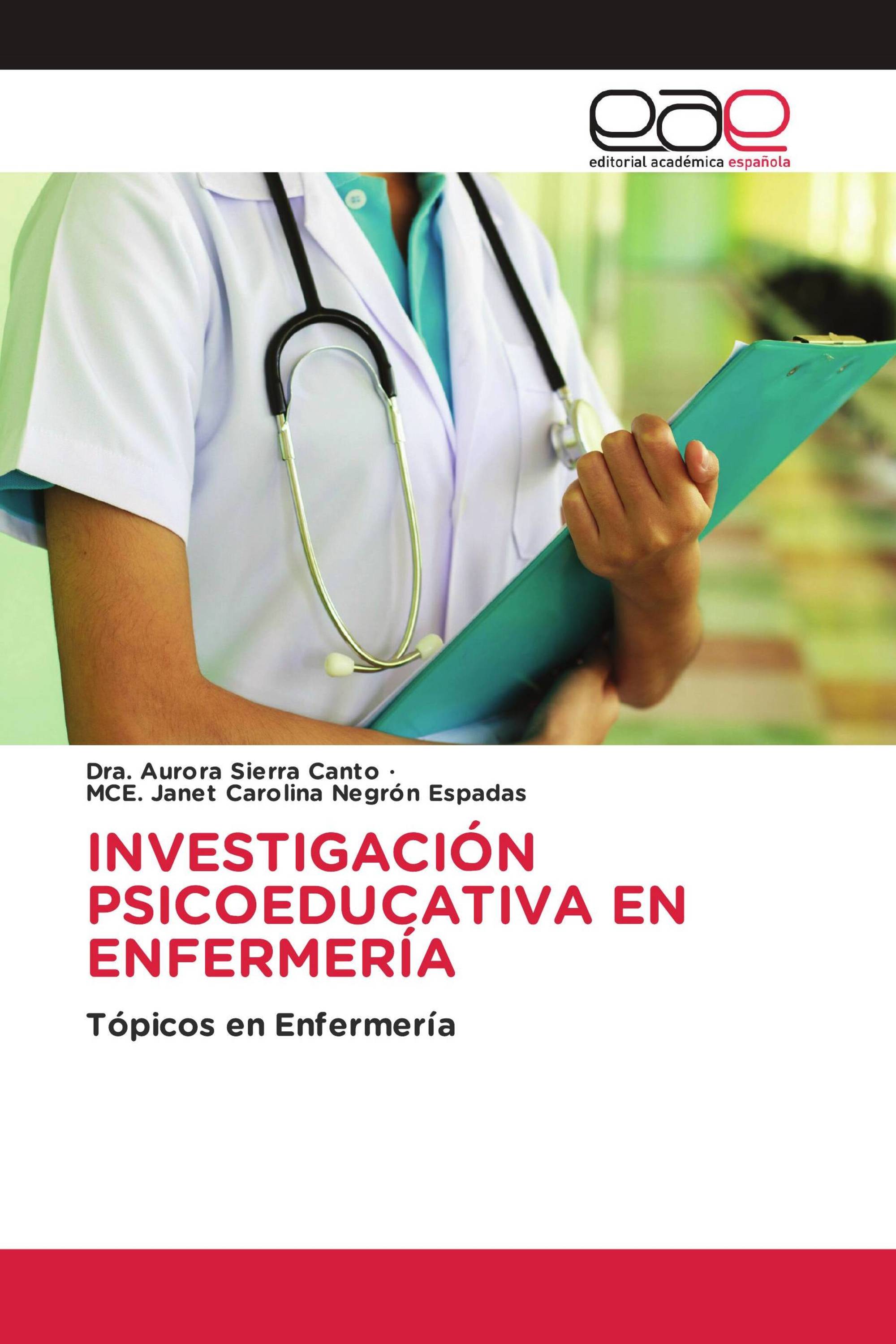 INVESTIGACIÓN PSICOEDUCATIVA EN ENFERMERÍA