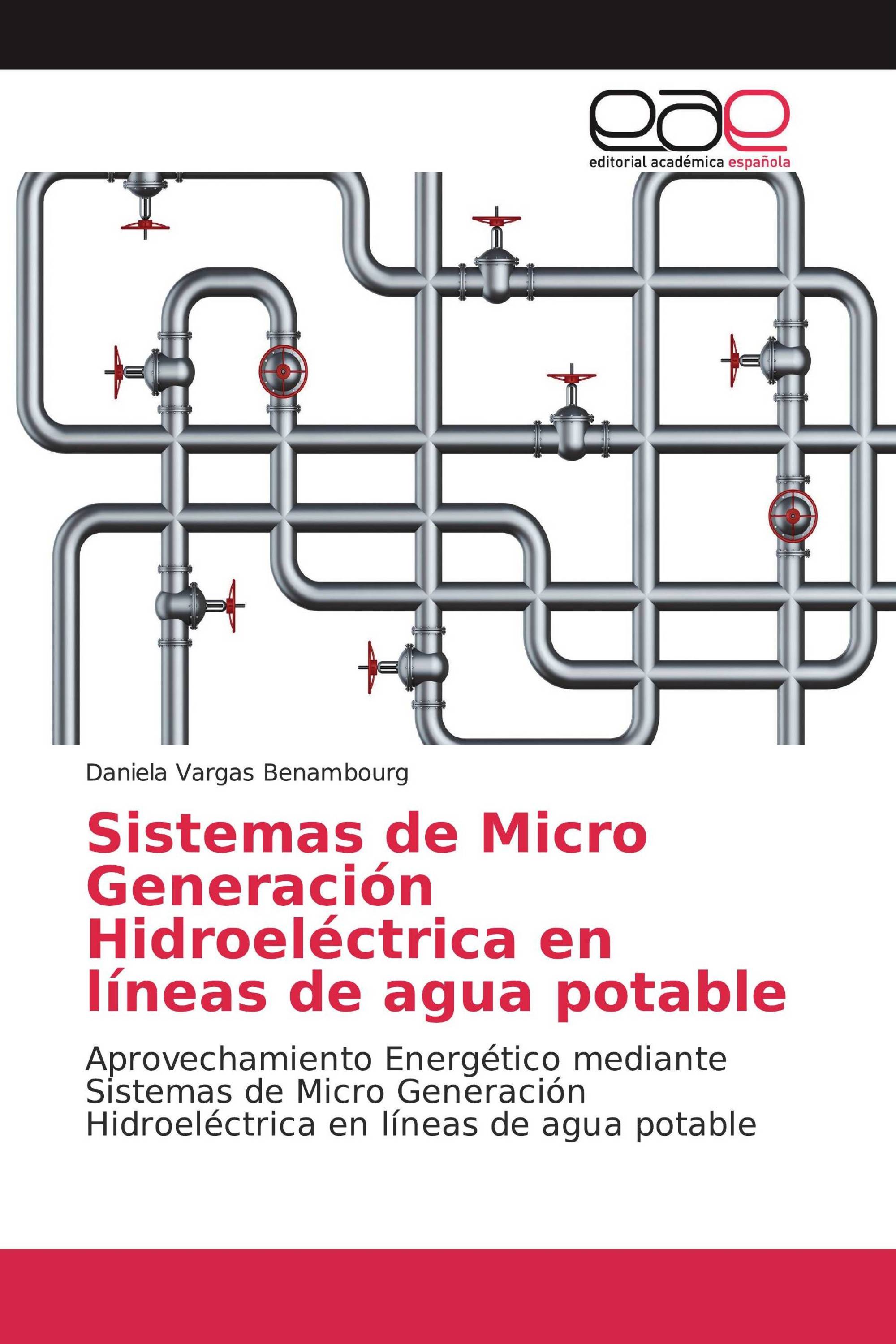 Sistemas de Micro Generación Hidroeléctrica en líneas de agua potable