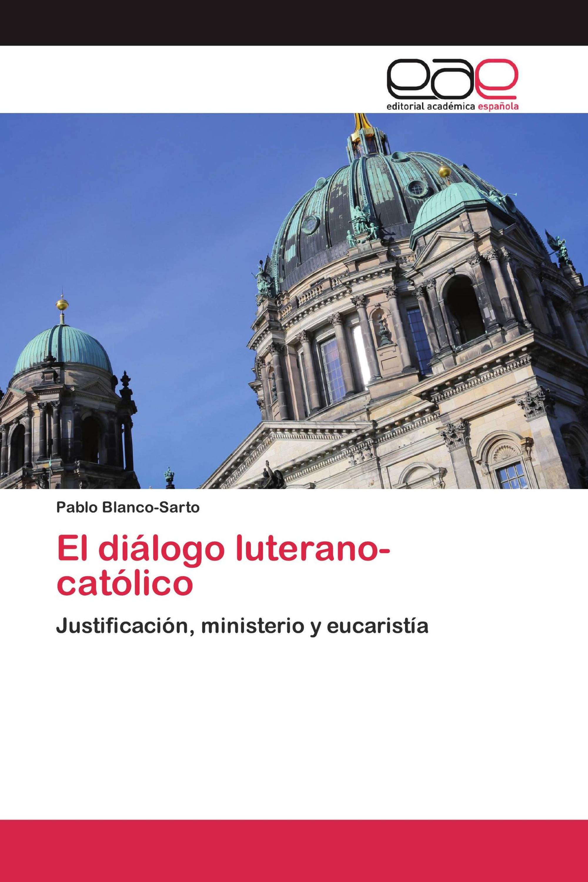 El diálogo luterano-católico