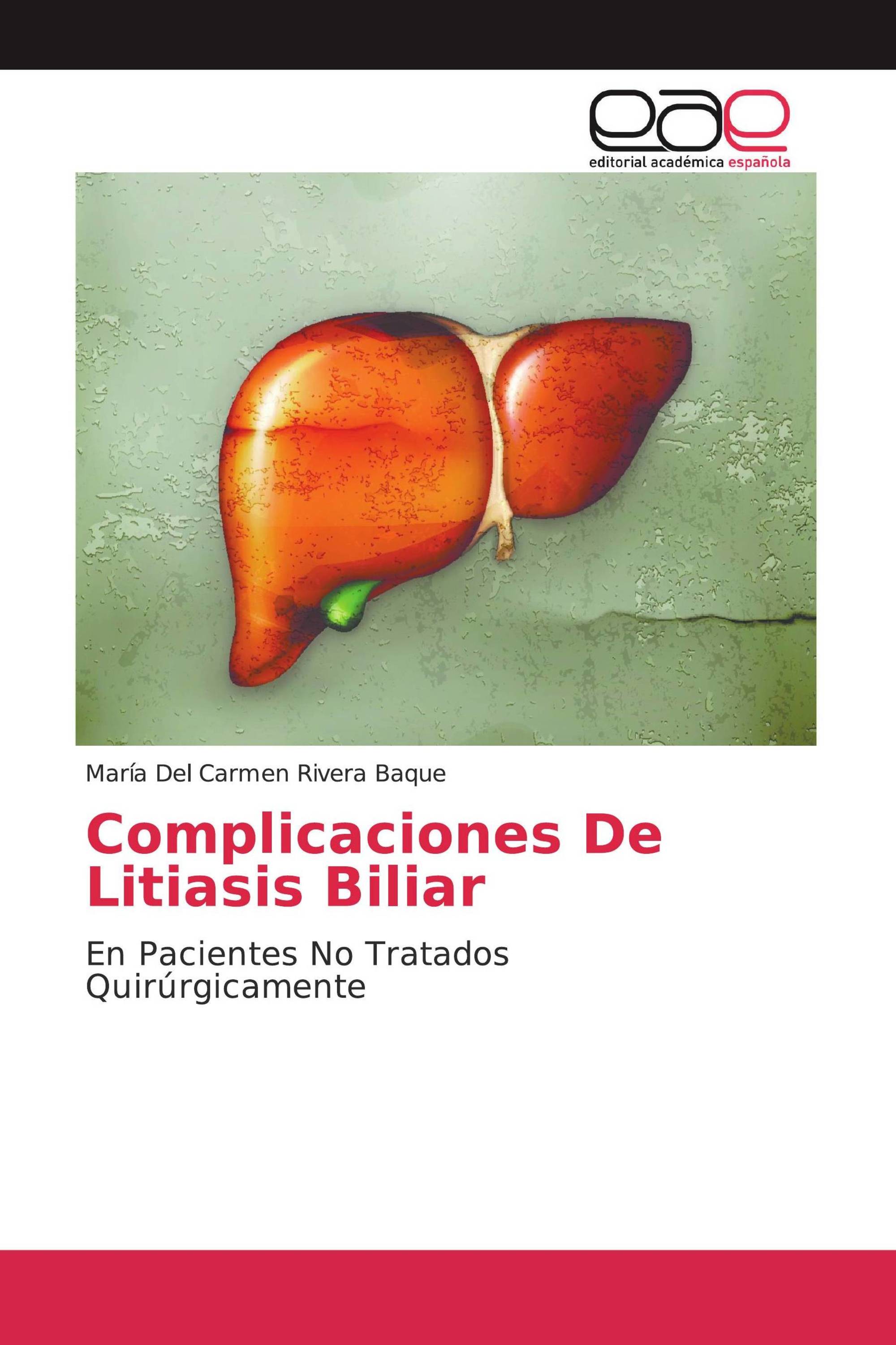 Complicaciones De Litiasis Biliar