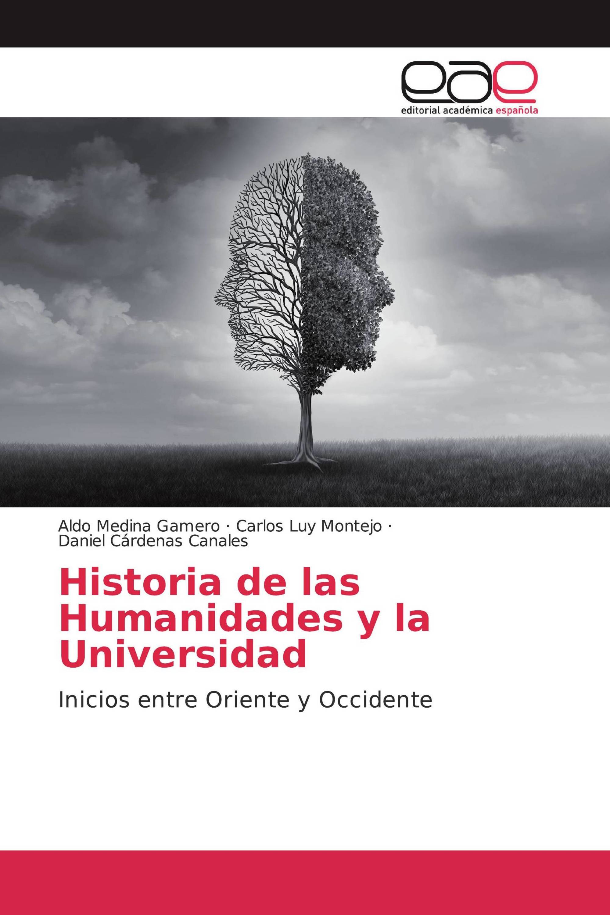 Historia de las Humanidades y la Universidad