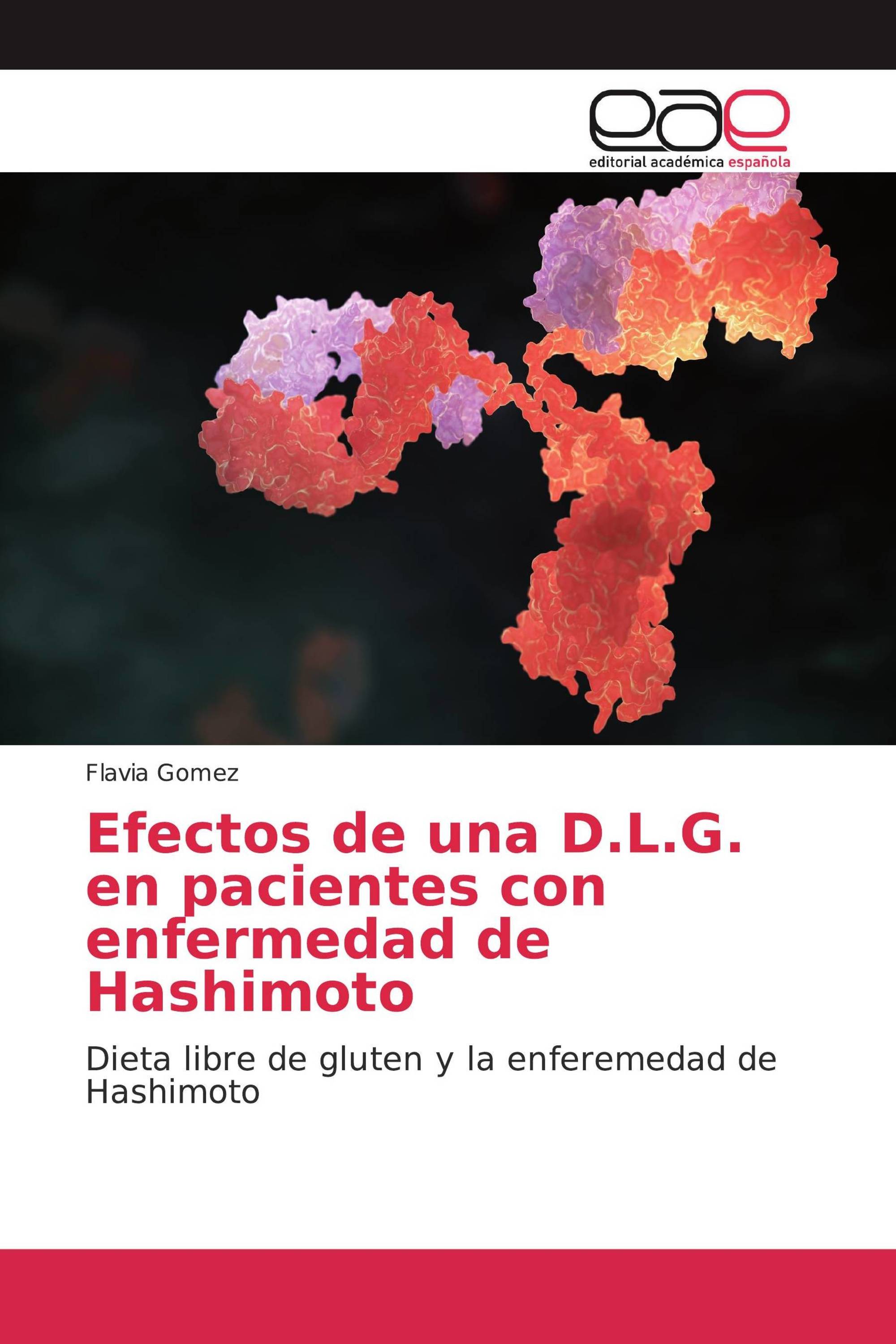 Efectos de una D.L.G. en pacientes con enfermedad de Hashimoto
