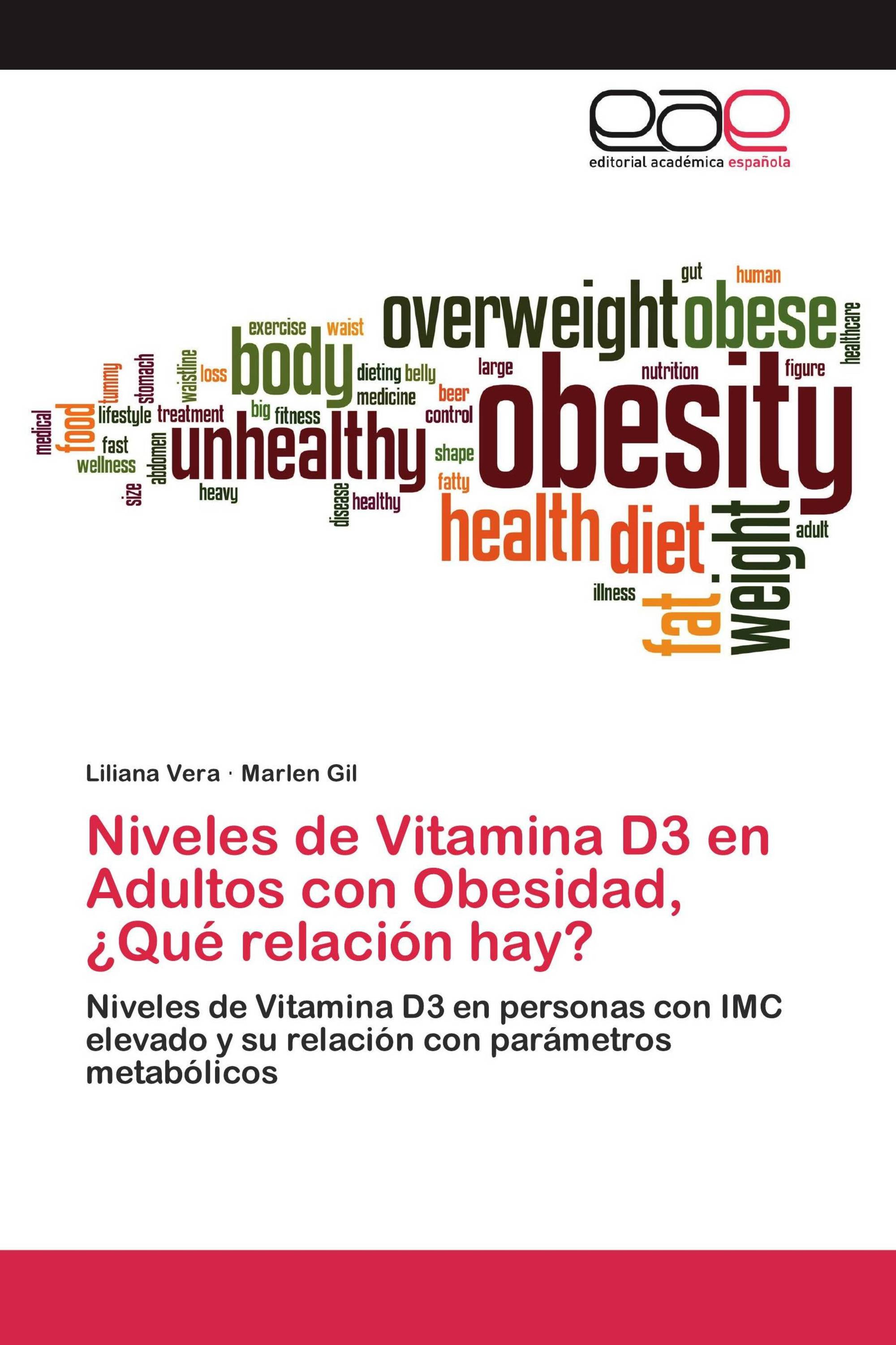 Niveles de Vitamina D3 en Adultos con Obesidad, ¿Qué relación hay?