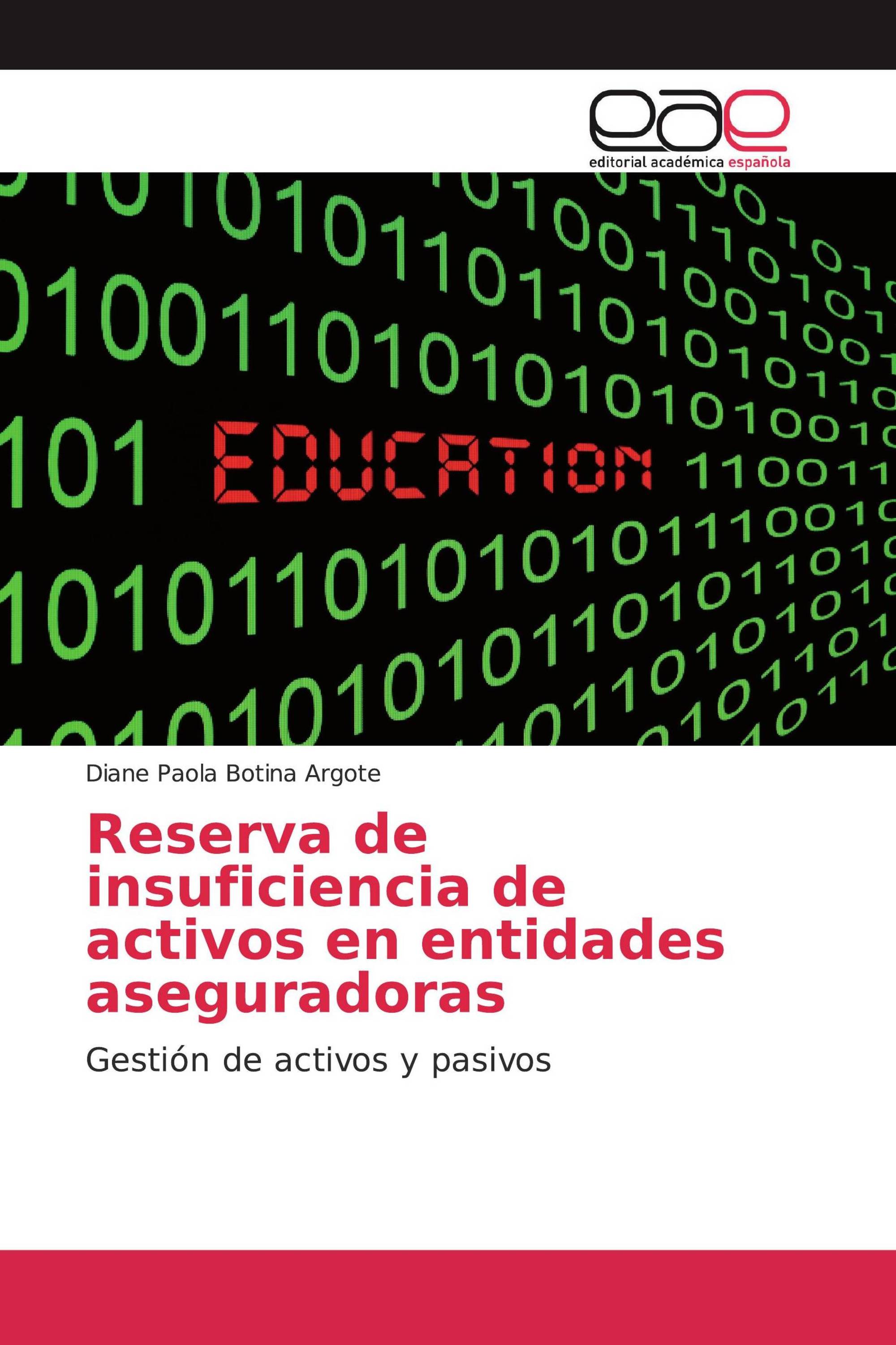 Reserva de insuficiencia de activos en entidades aseguradoras