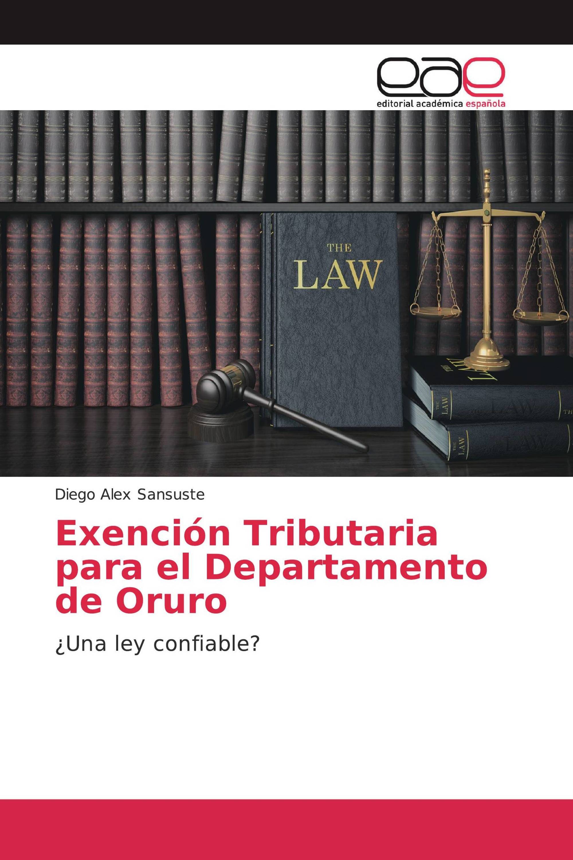 Exención Tributaria para el Departamento de Oruro