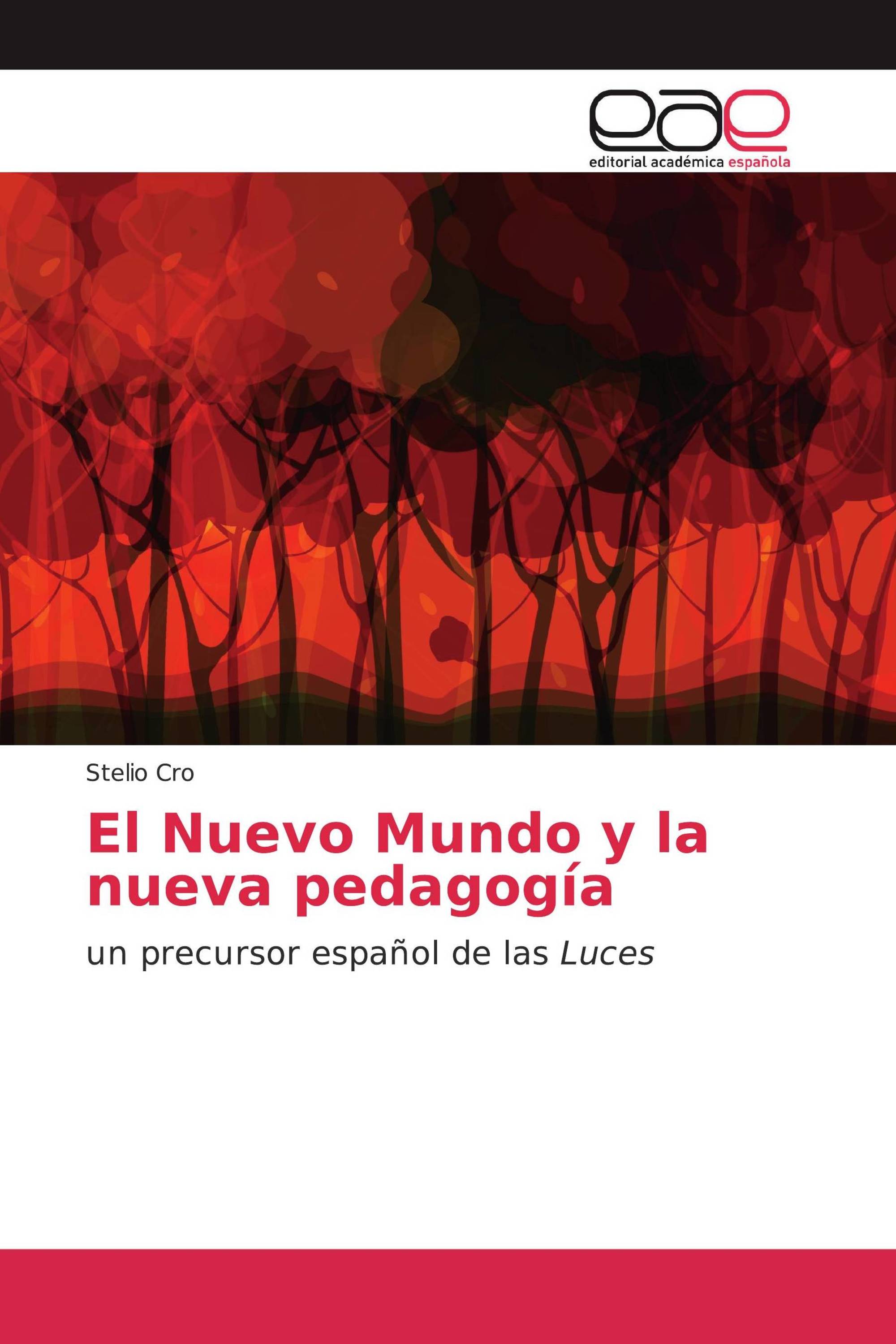 El Nuevo Mundo y la nueva pedagogía