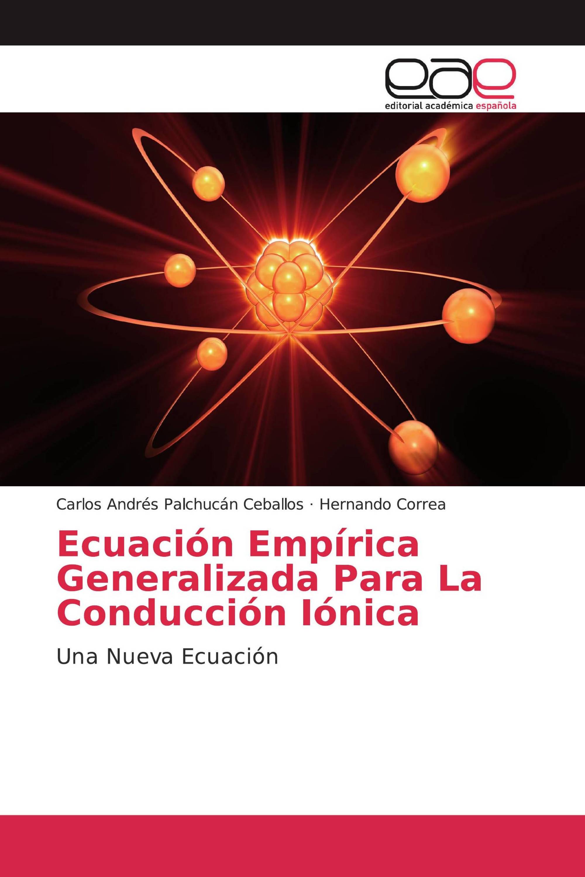 Ecuación Empírica Generalizada Para La Conducción Iónica