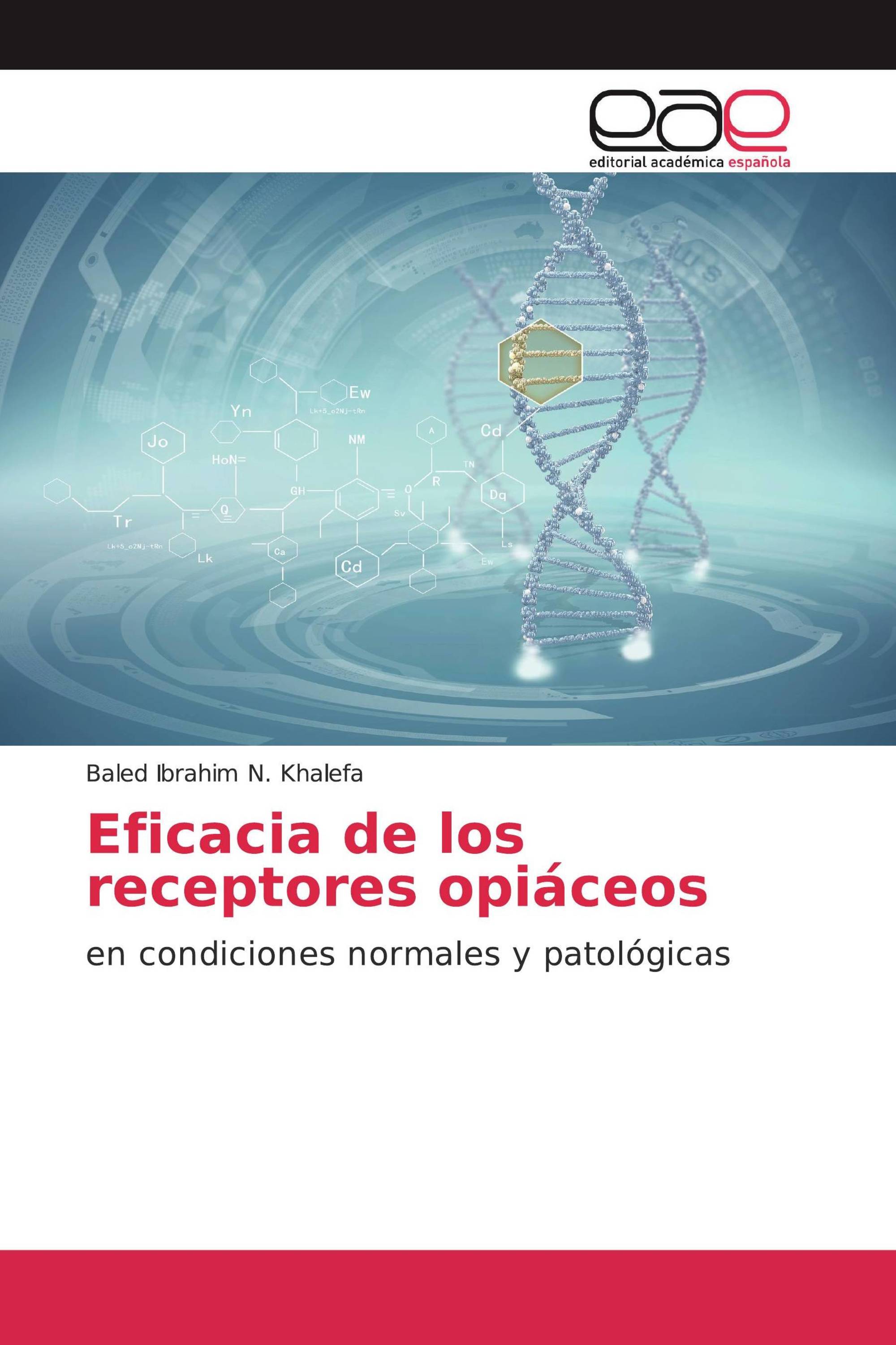 Eficacia de los receptores opiáceos