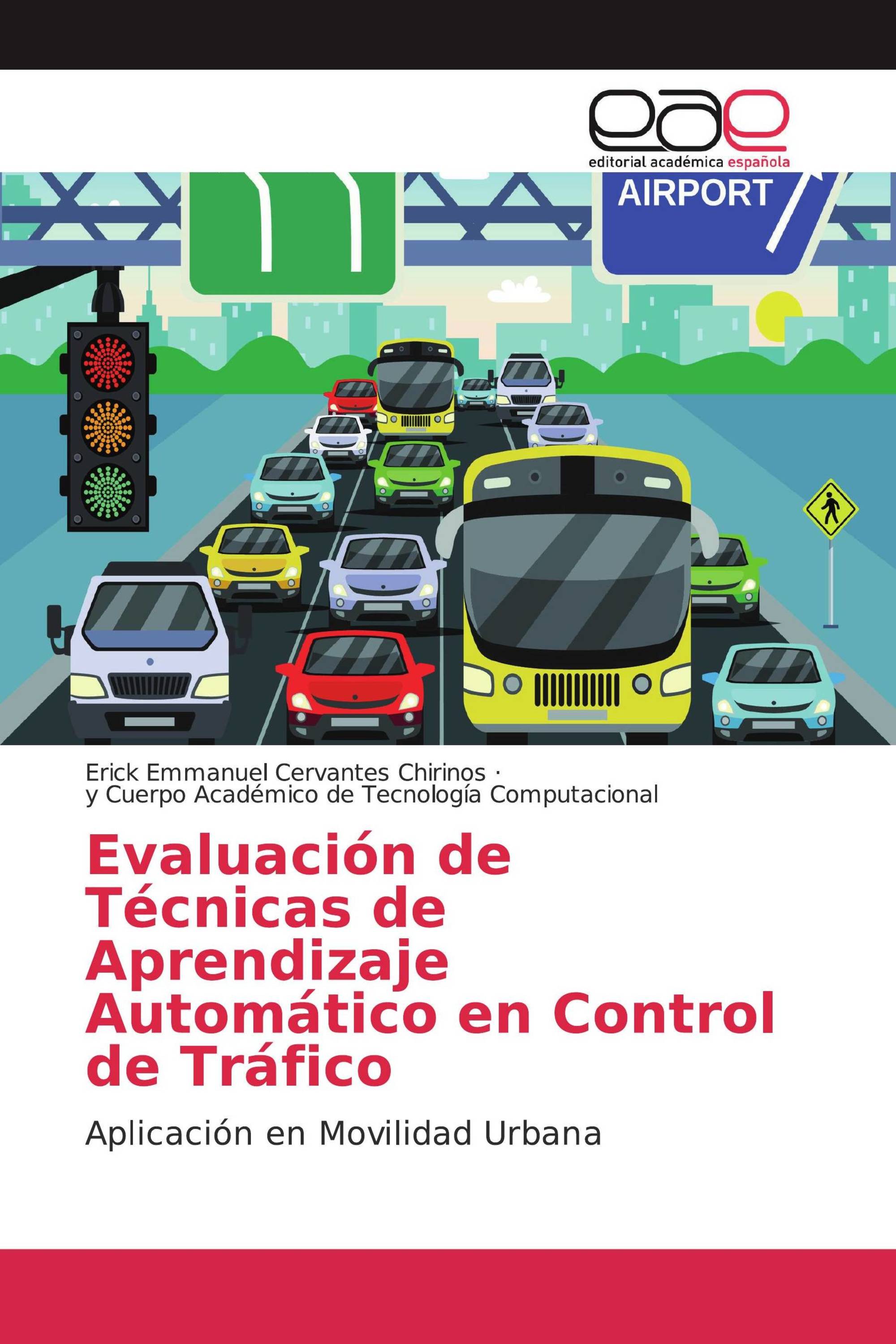 Evaluación de Técnicas de Aprendizaje Automático en Control de Tráfico