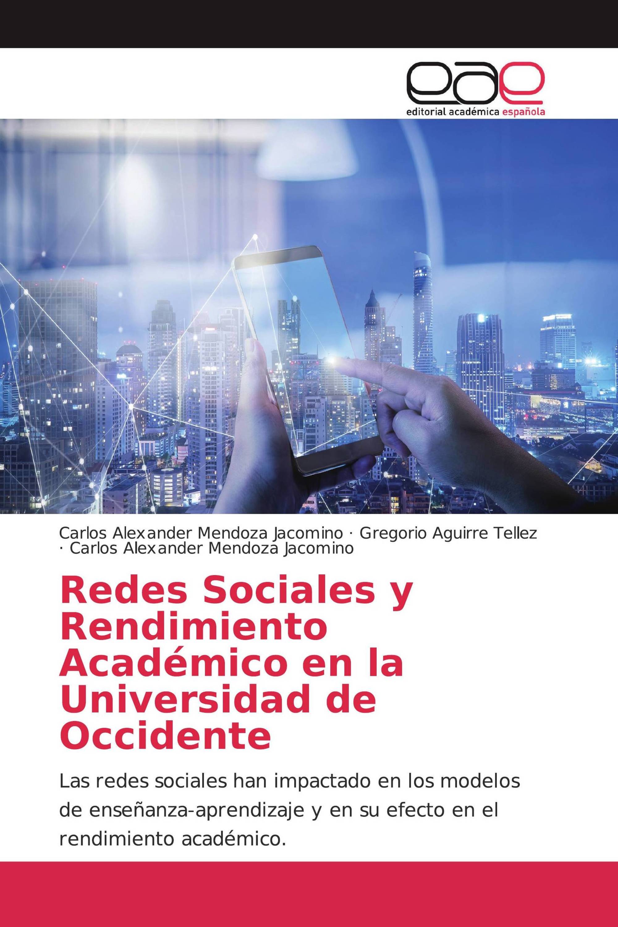 Redes Sociales y Rendimiento Académico en la Universidad de Occidente