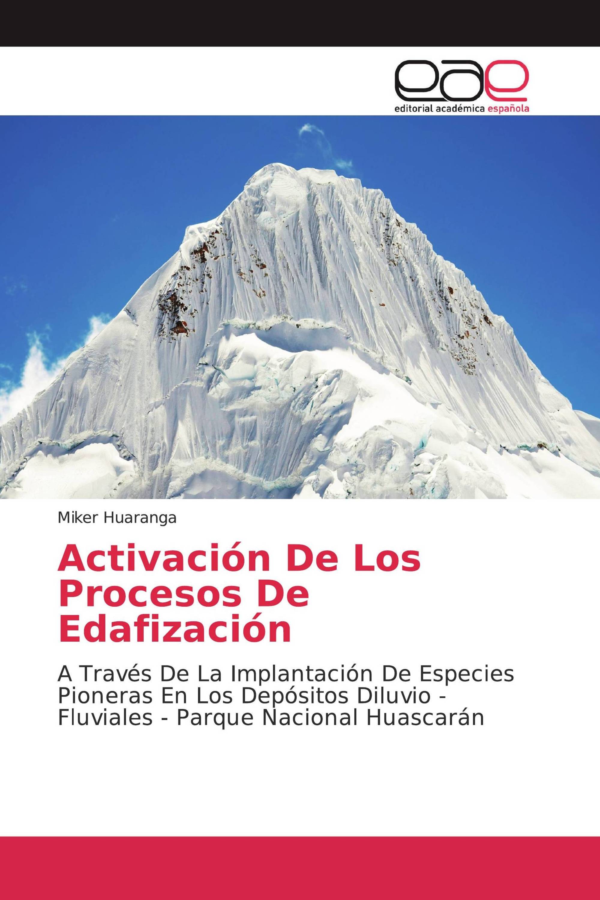 Activación De Los Procesos De Edafización