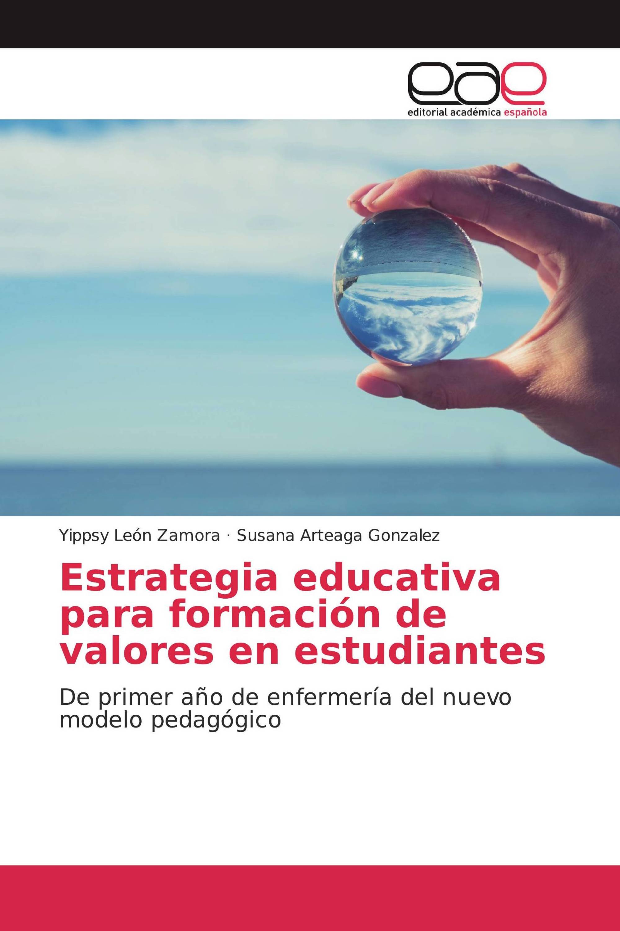 Estrategia educativa para formación de valores en estudiantes