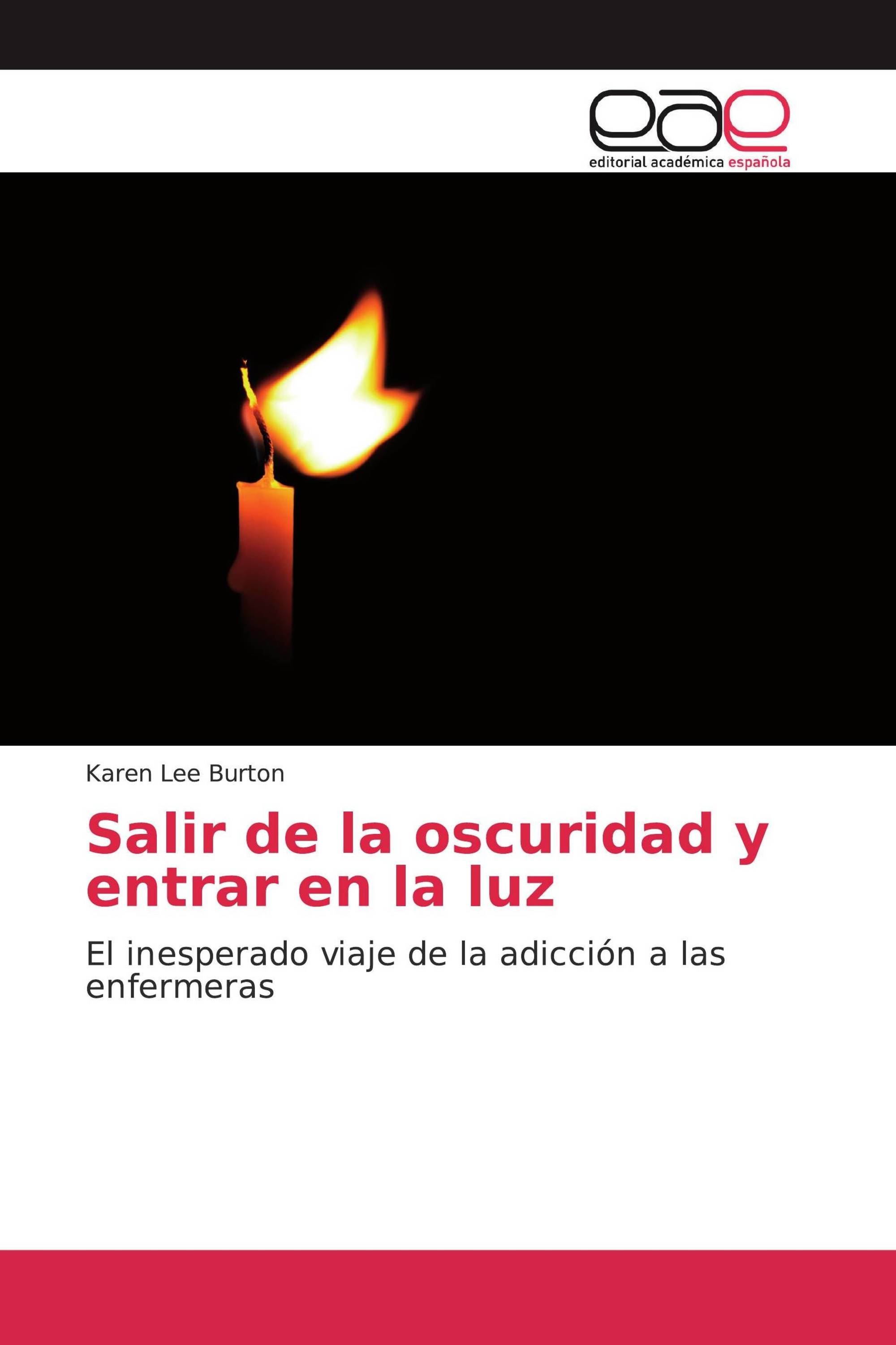 Salir de la oscuridad y entrar en la luz