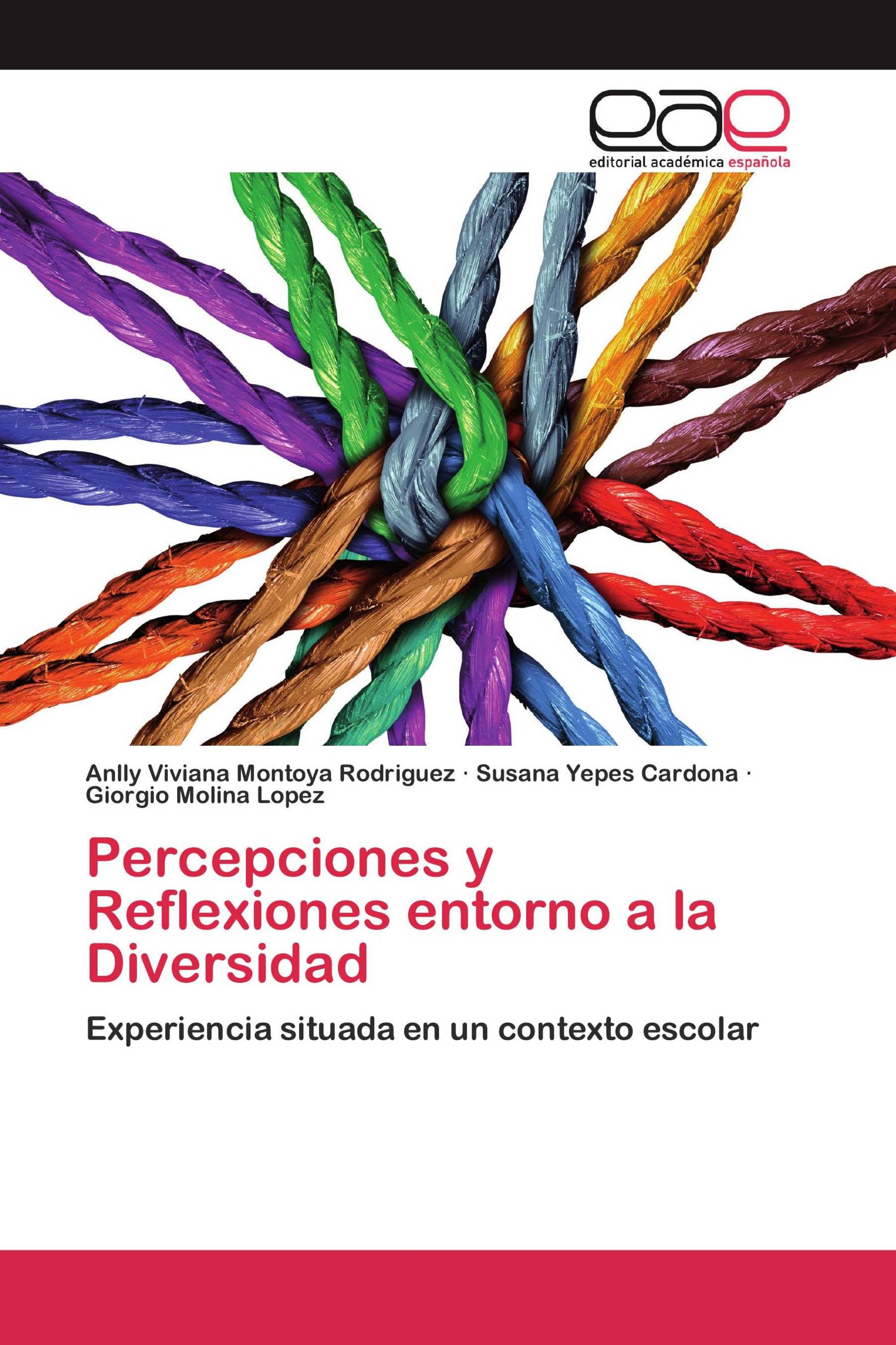 Percepciones y Reflexiones entorno a la Diversidad