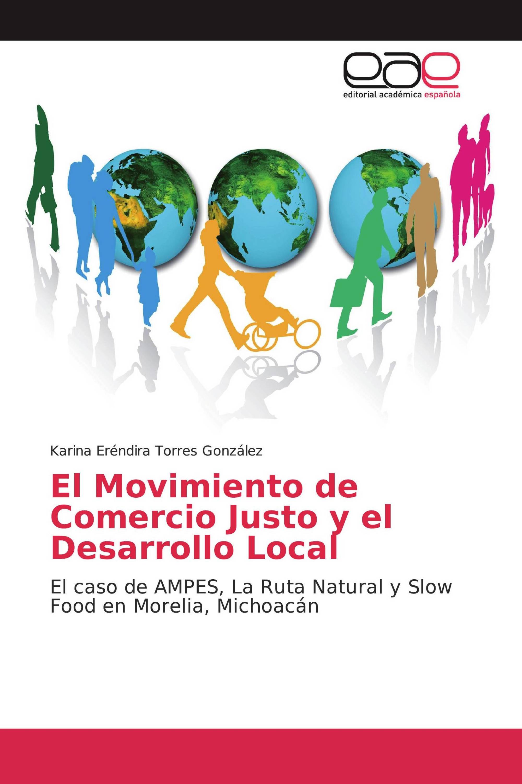 El Movimiento de Comercio Justo y el Desarrollo Local