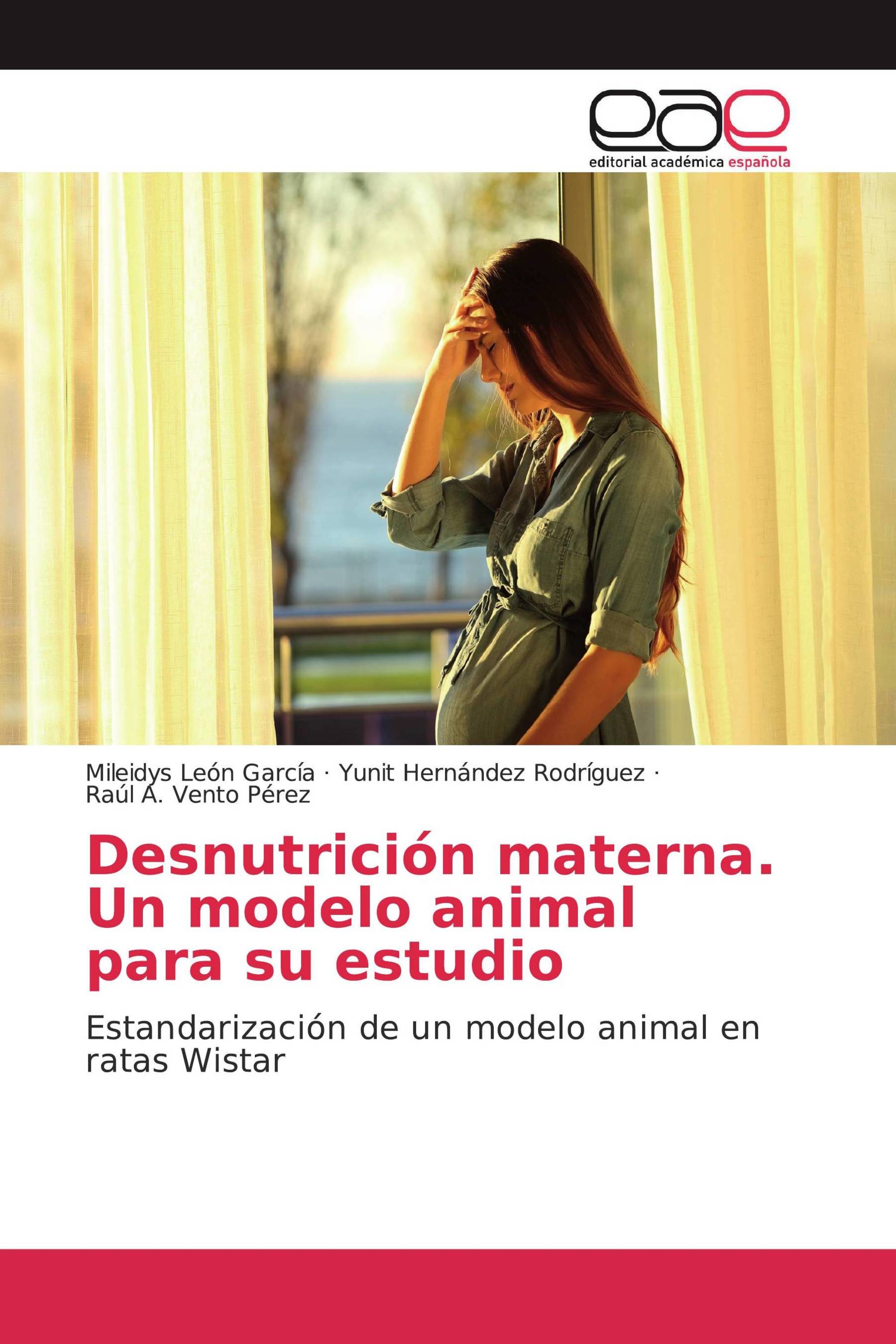 Desnutrición materna. Un modelo animal para su estudio