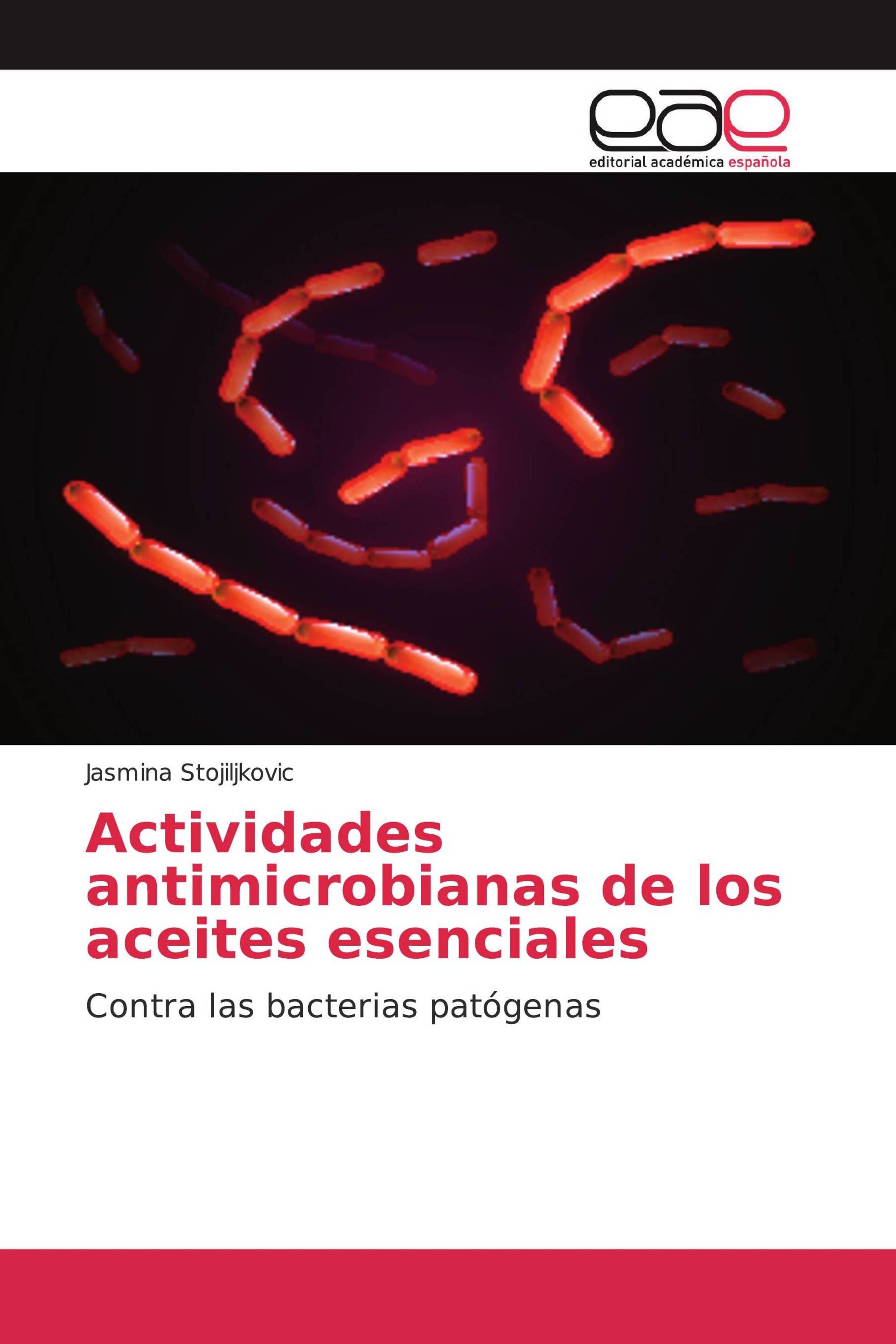 Actividades antimicrobianas de los aceites esenciales