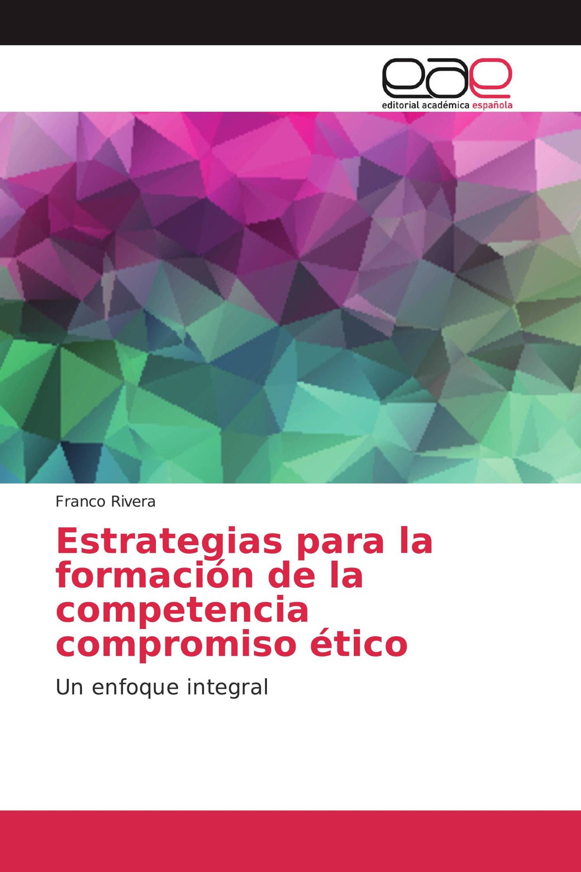 Estrategias para la formación de la competencia compromiso ético