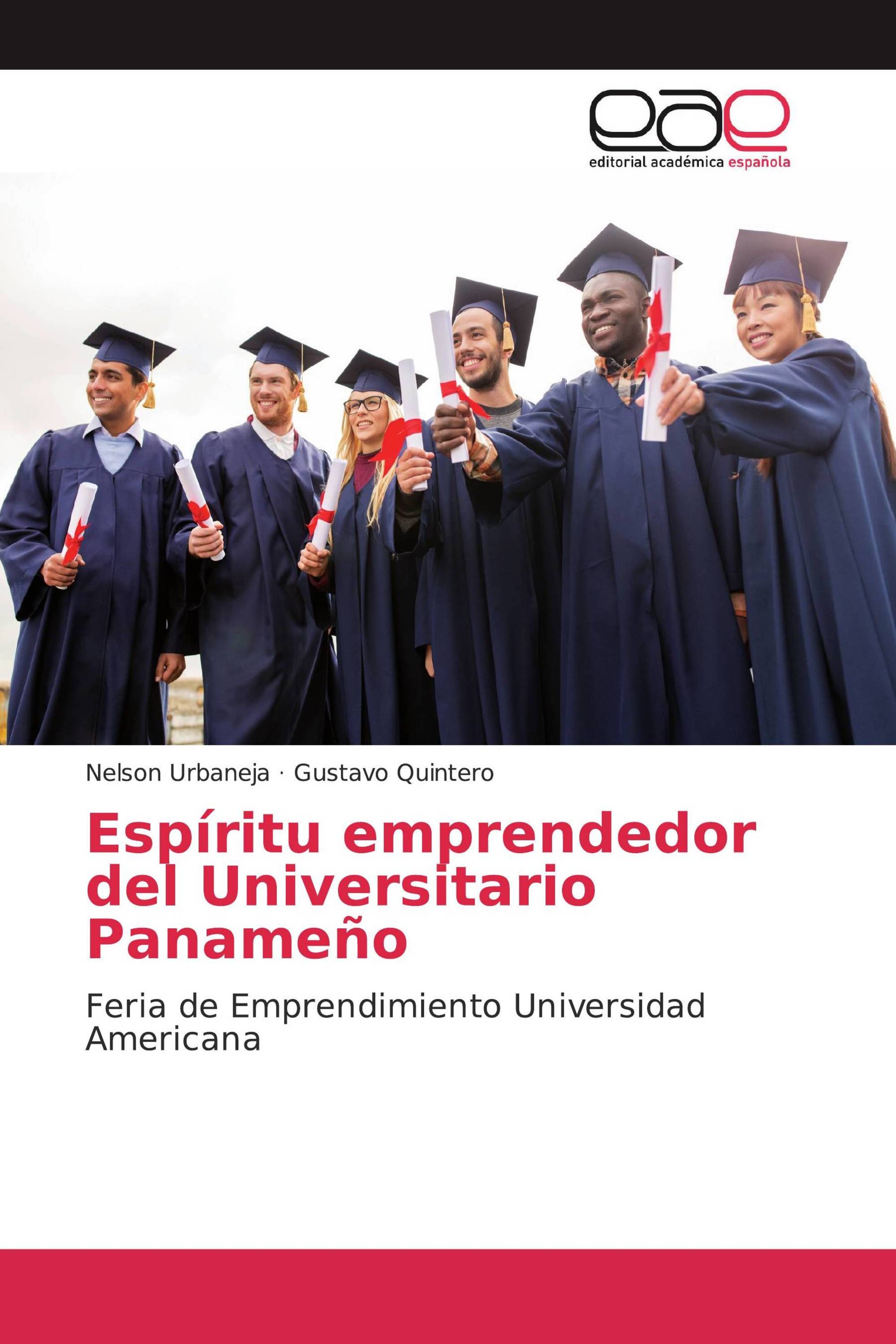 Espíritu emprendedor del Universitario Panameño