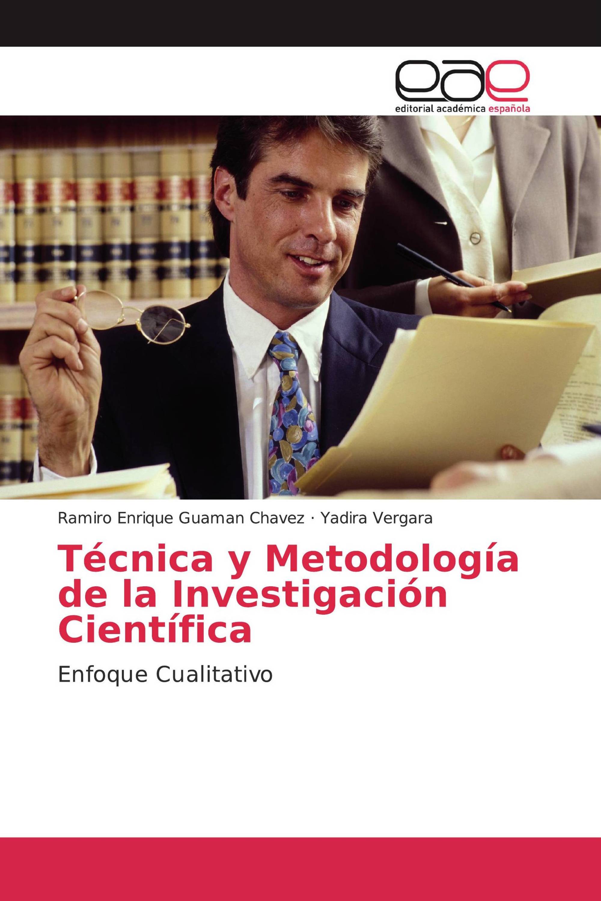 Técnica y Metodología de la Investigación Científica