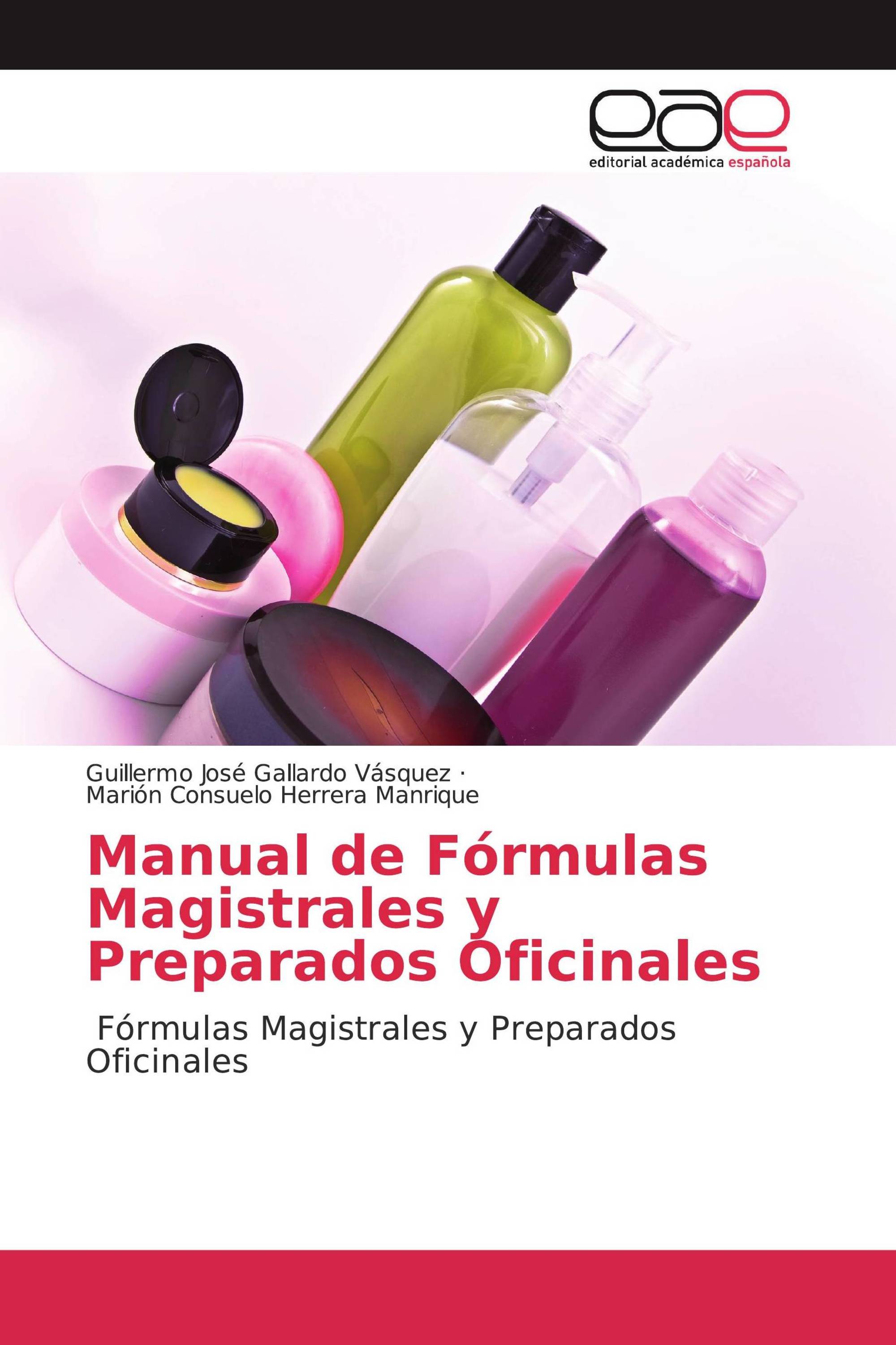 Manual de Fórmulas Magistrales y Preparados Oficinales