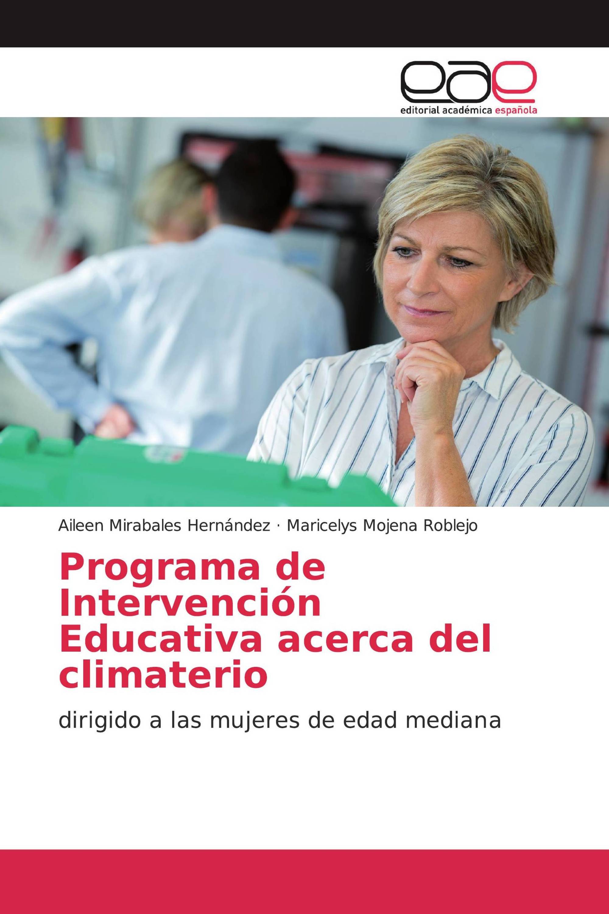 Programa de Intervención Educativa acerca del climaterio