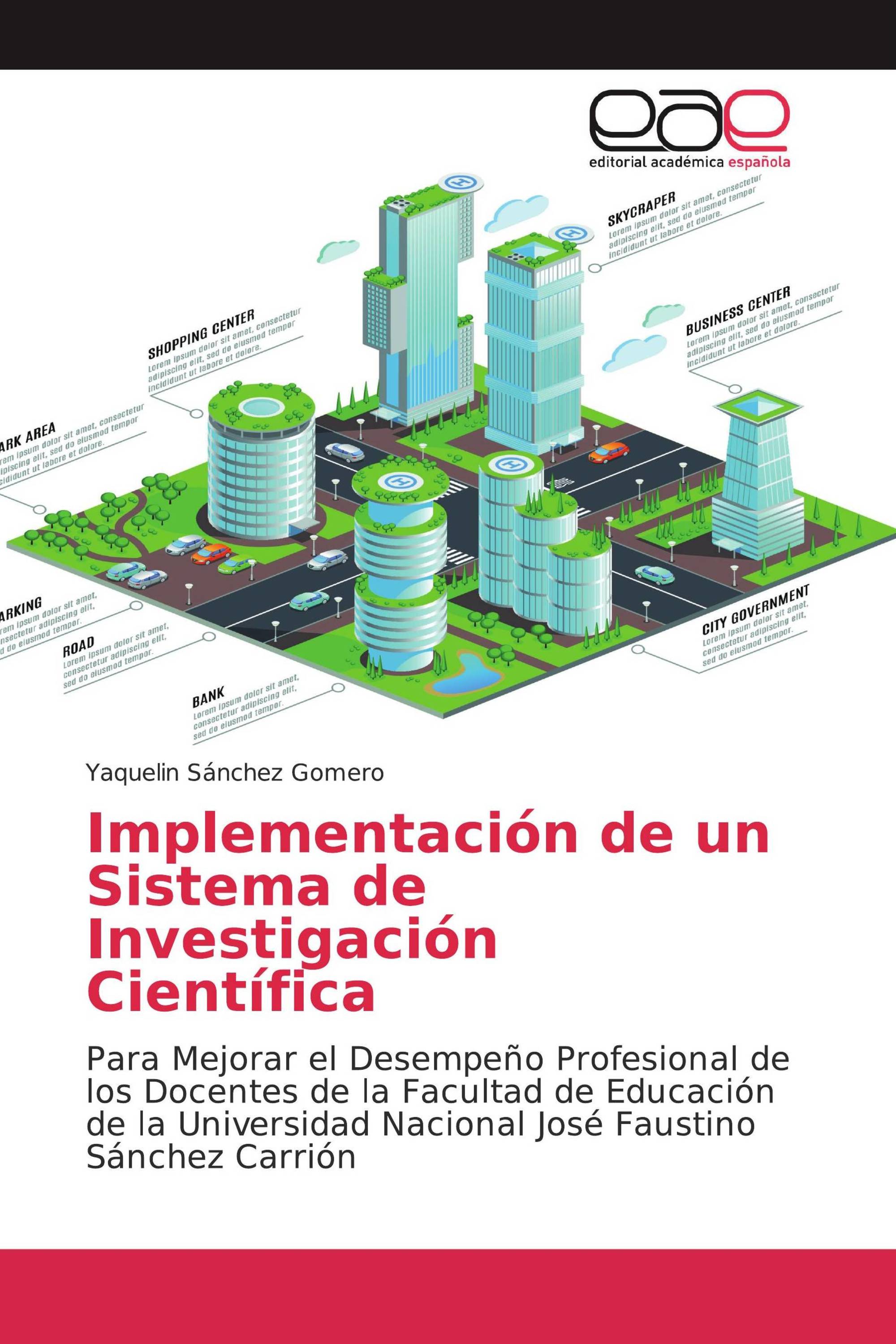 Implementación de un Sistema de Investigación Científica