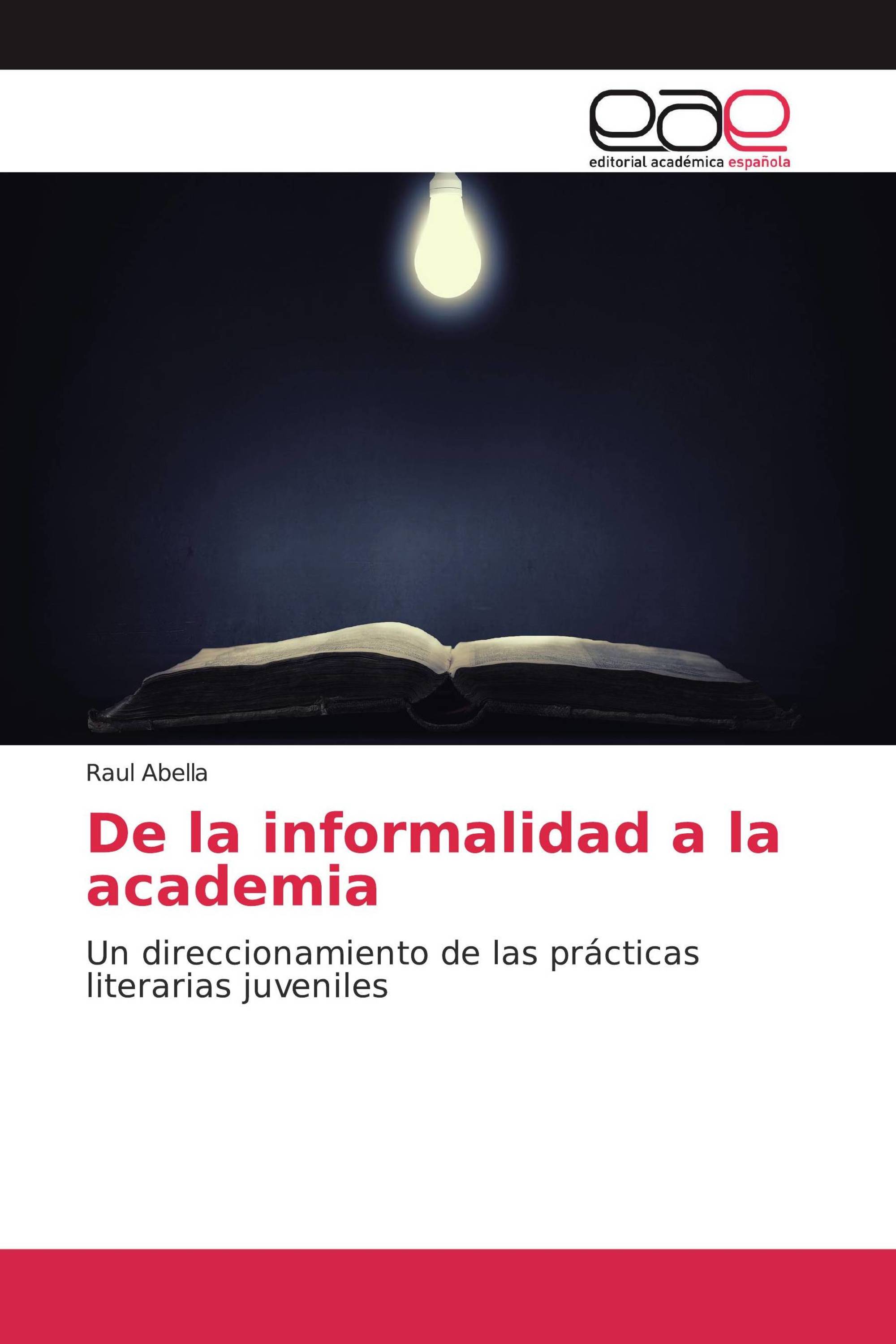 De la informalidad a la academia