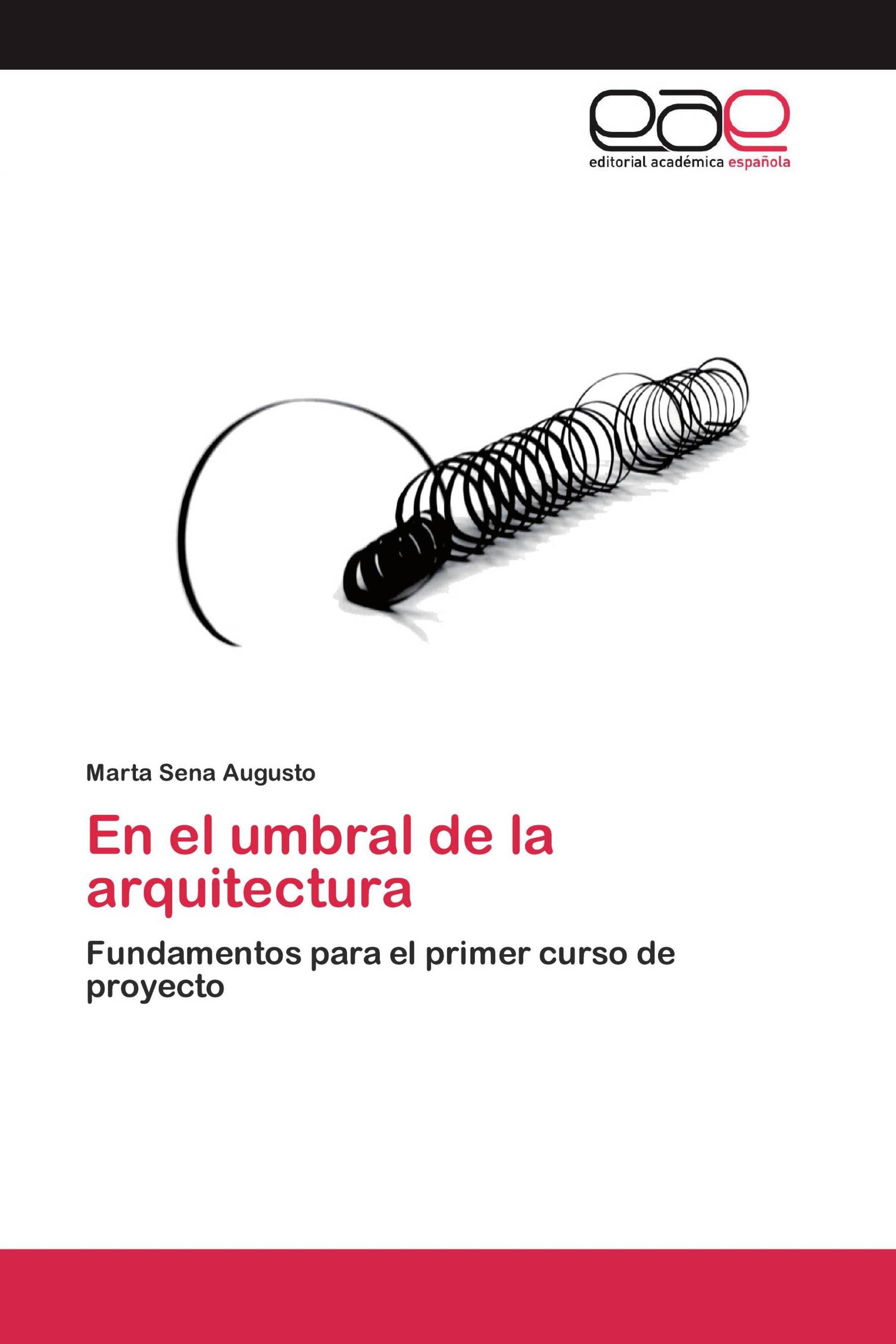 En el umbral de la arquitectura