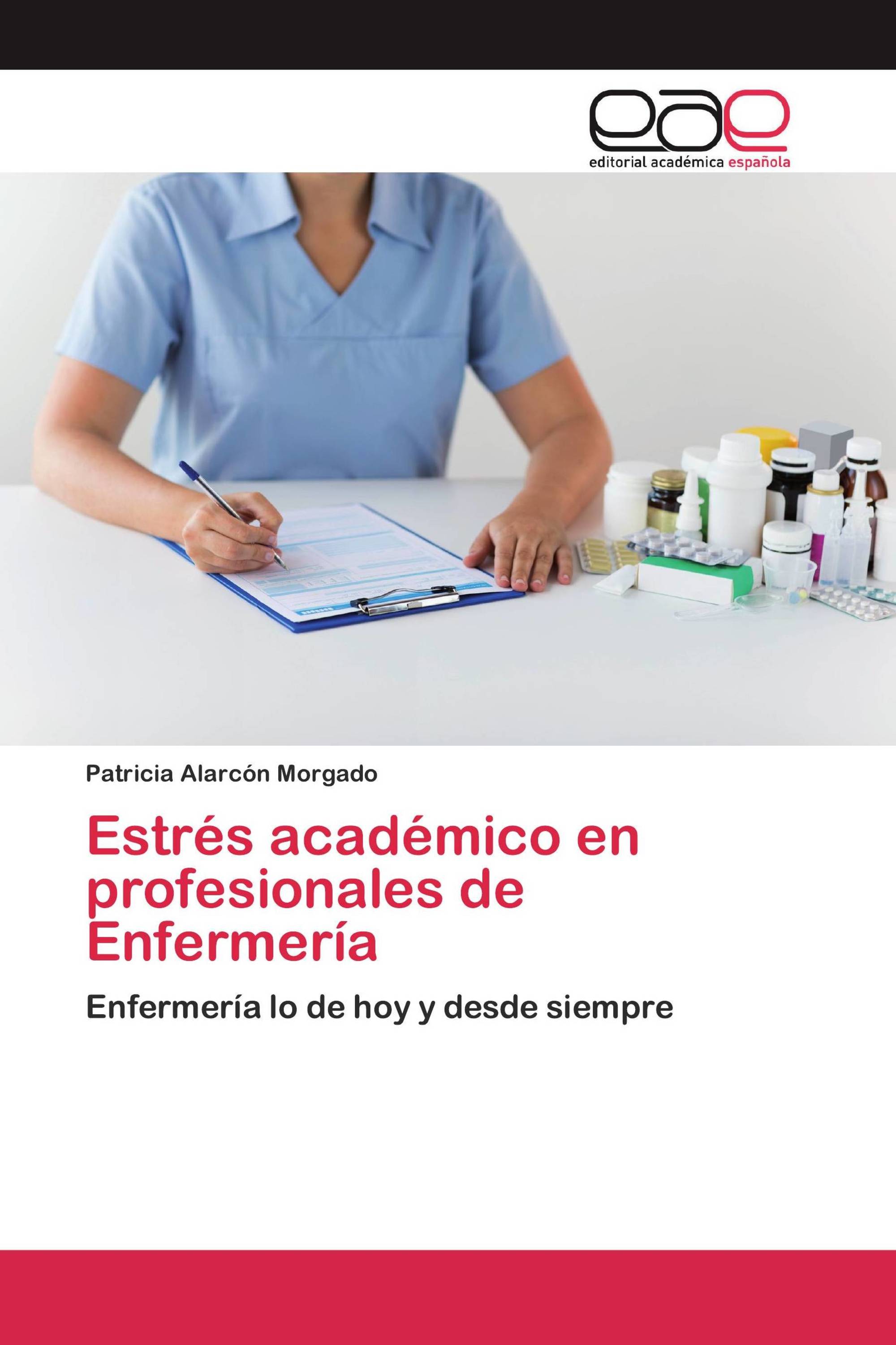 Estrés académico en profesionales de Enfermería