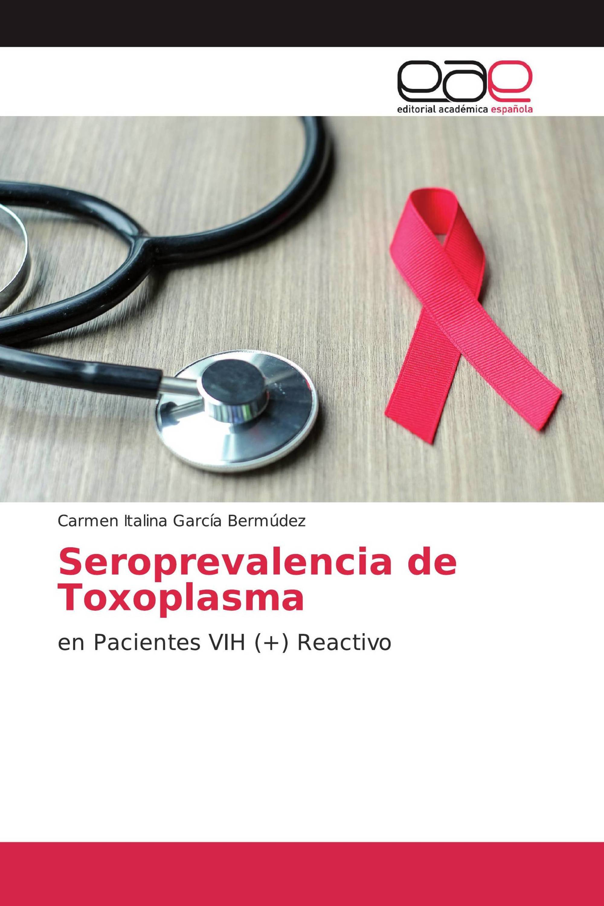 Seroprevalencia de Toxoplasma