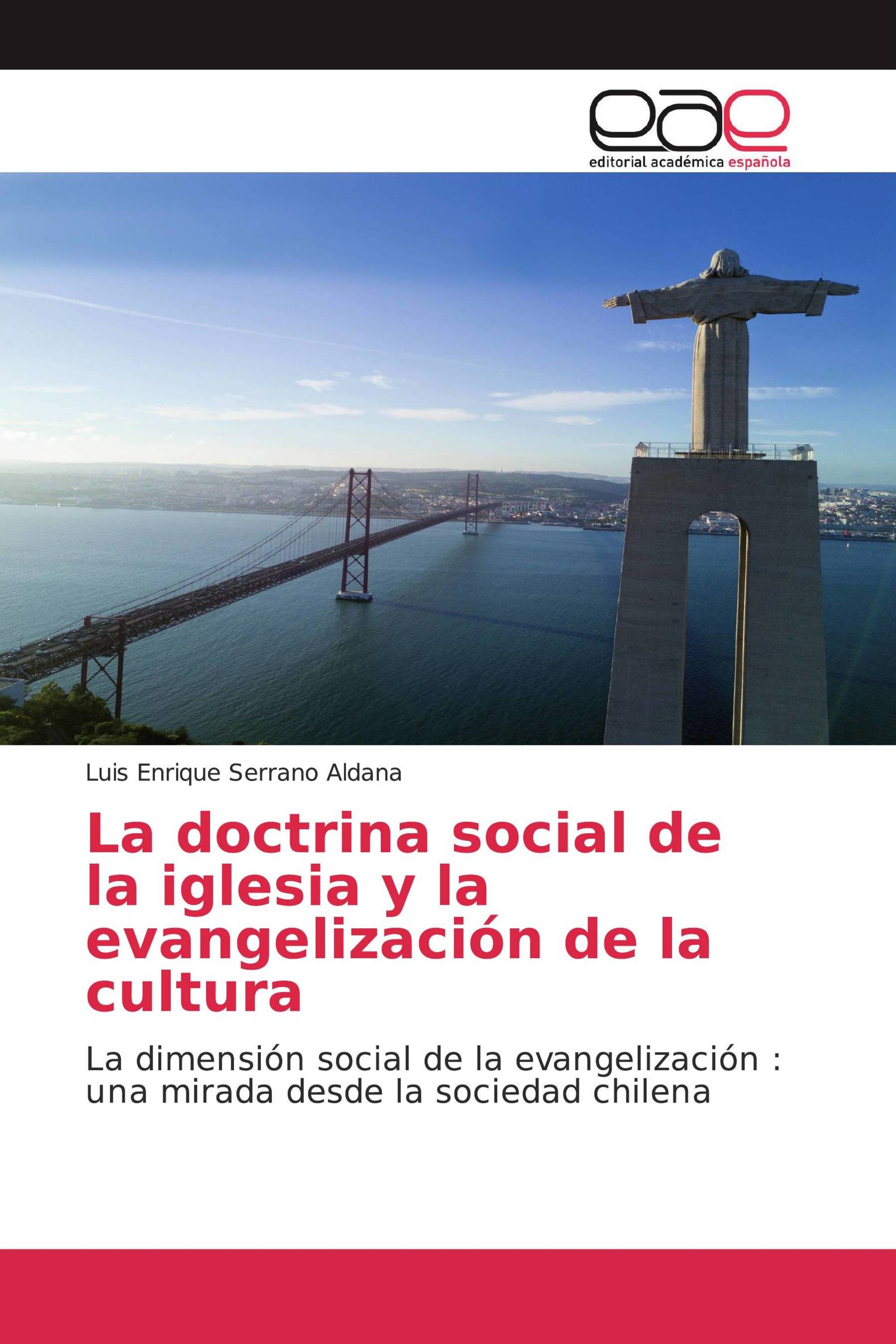 La doctrina social de la iglesia y la evangelización de la cultura