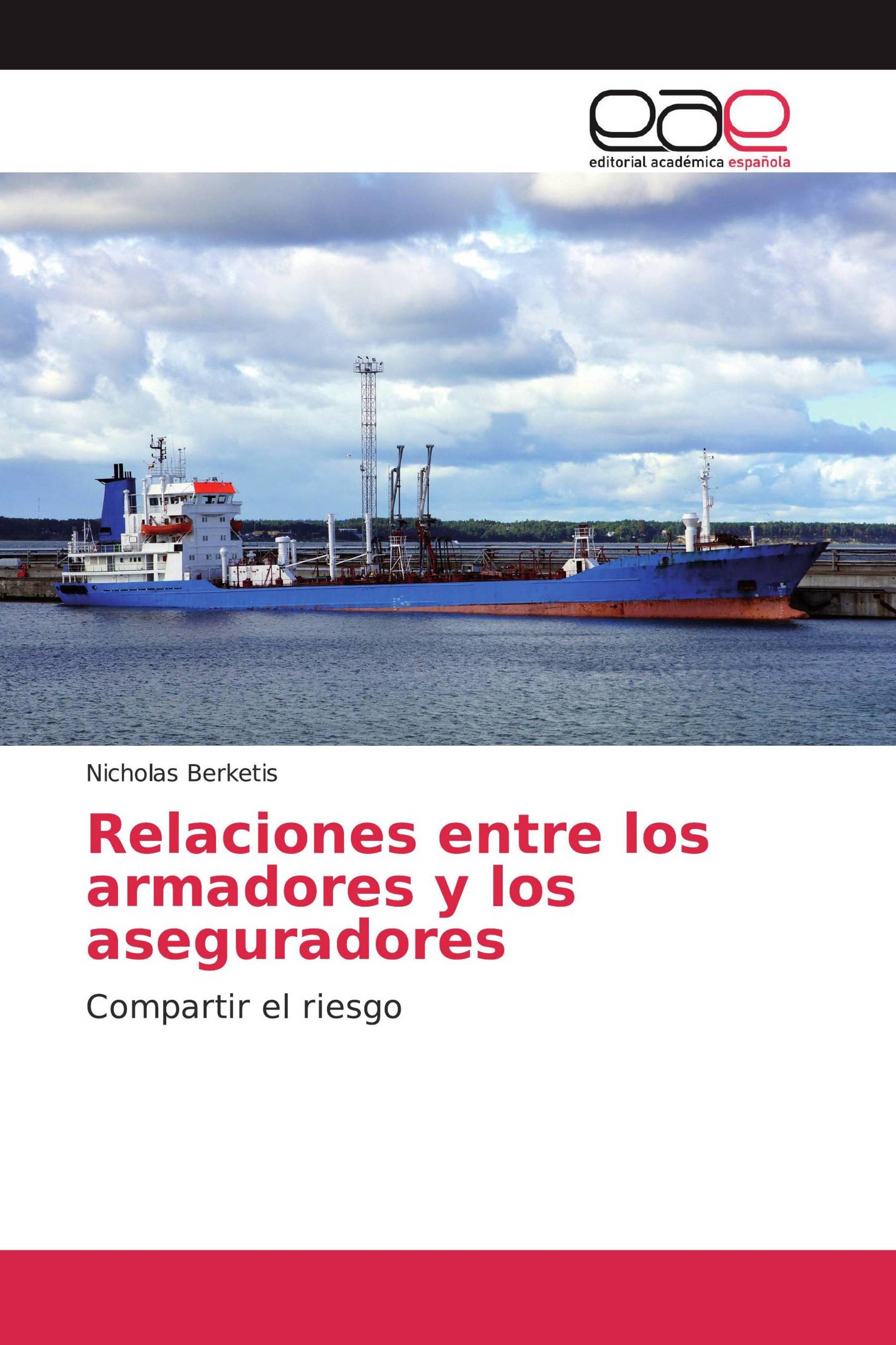 Relaciones entre los armadores y los aseguradores