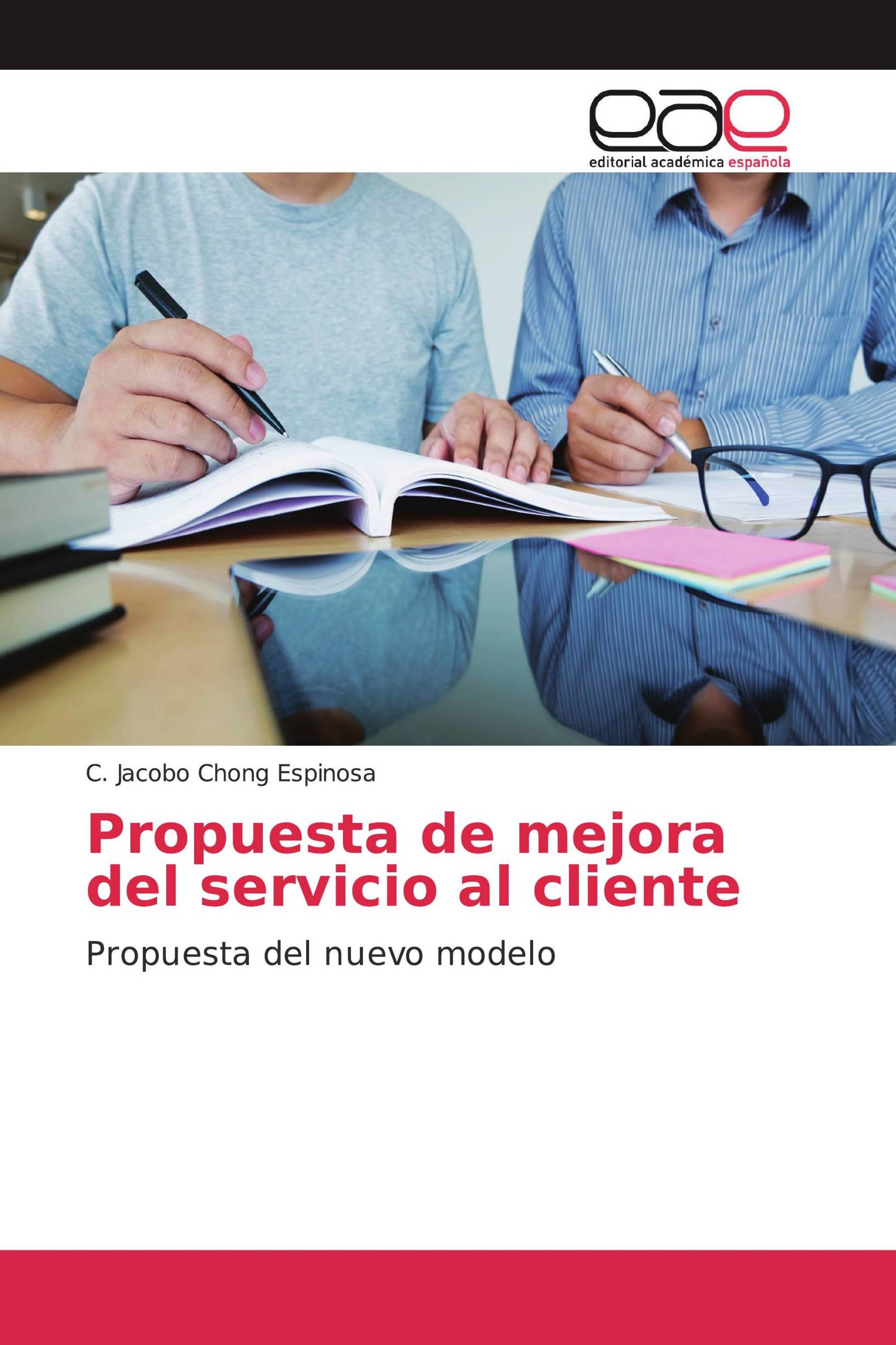 Propuesta de mejora del servicio al cliente