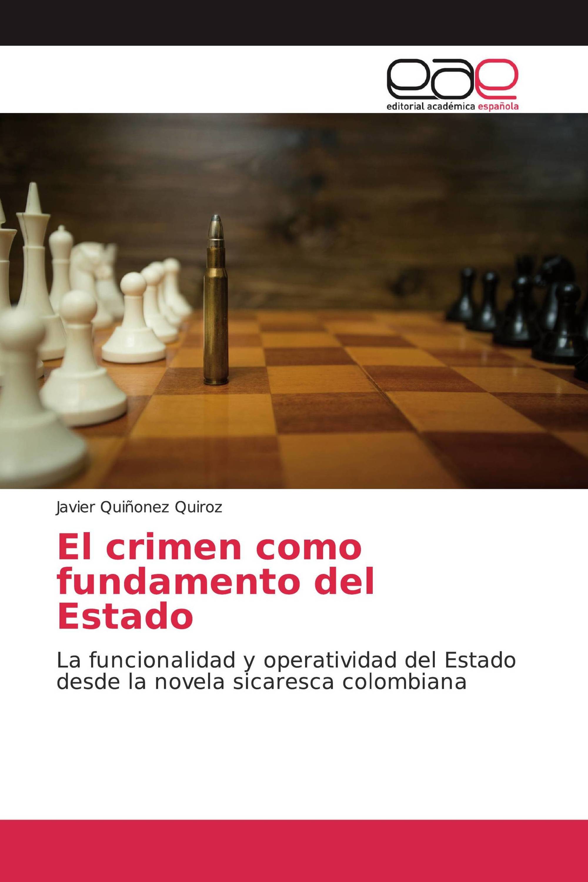 El crimen como fundamento del Estado