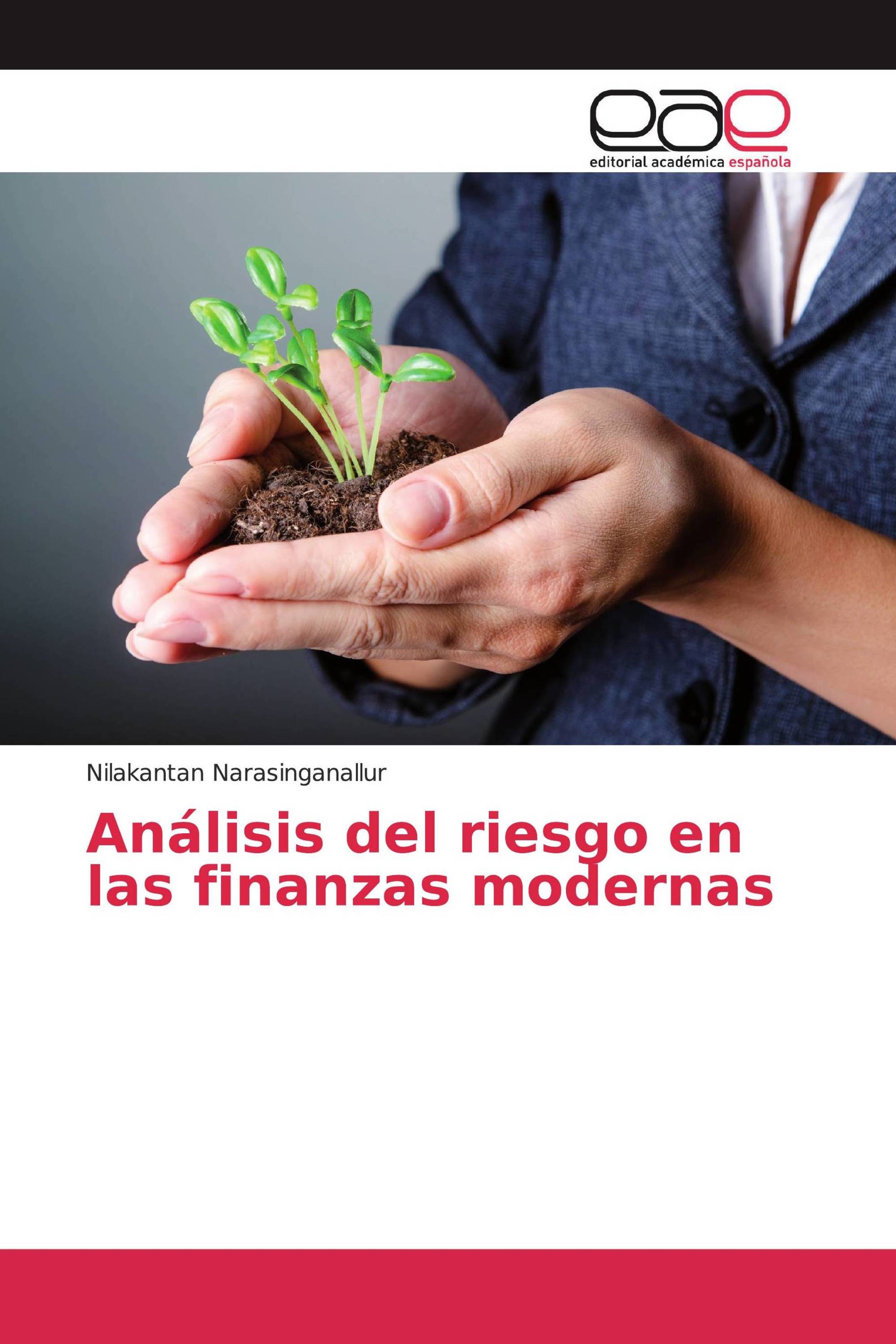 Análisis del riesgo en las finanzas modernas