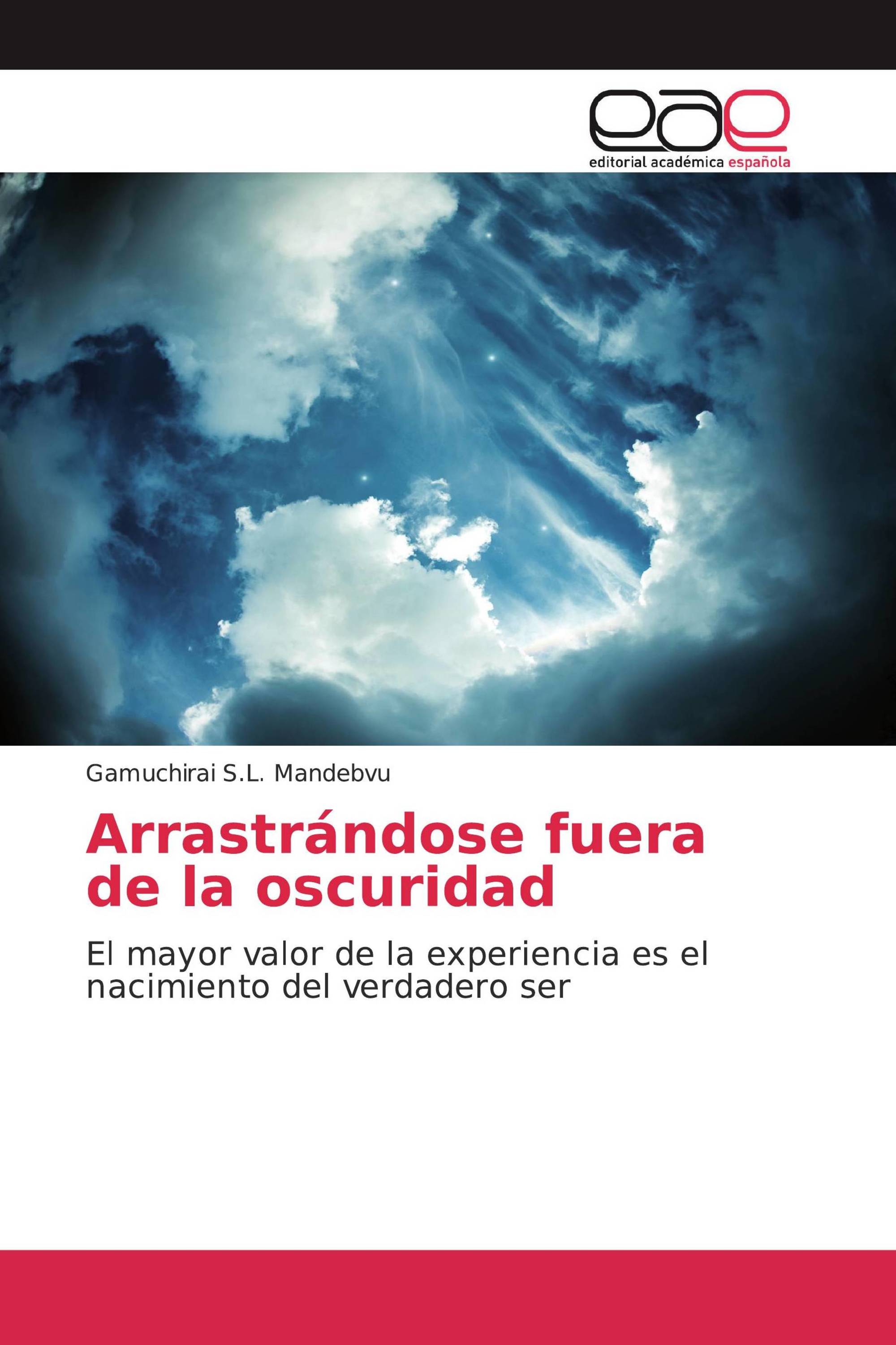 Arrastrándose fuera de la oscuridad