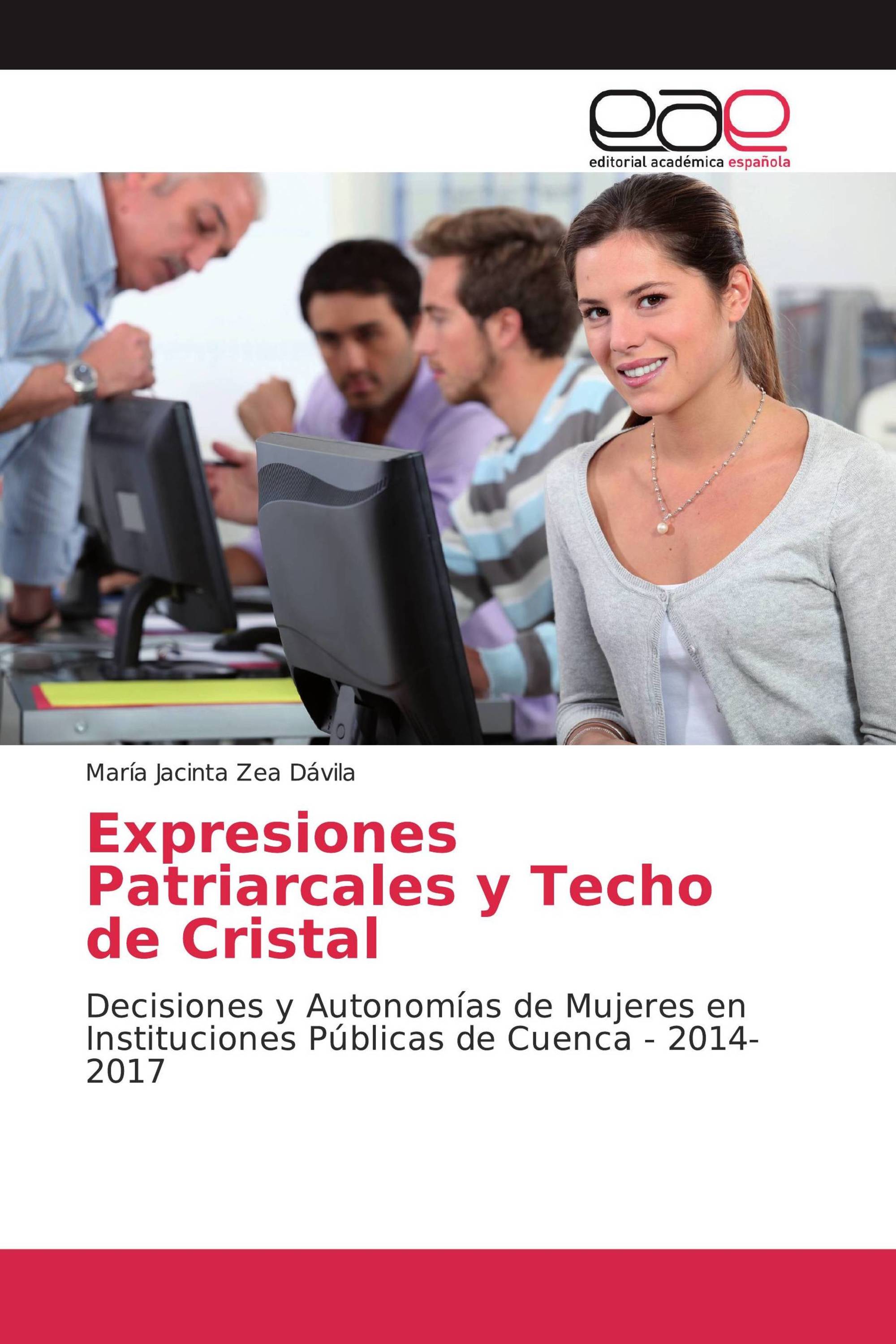 Expresiones Patriarcales y Techo de Cristal