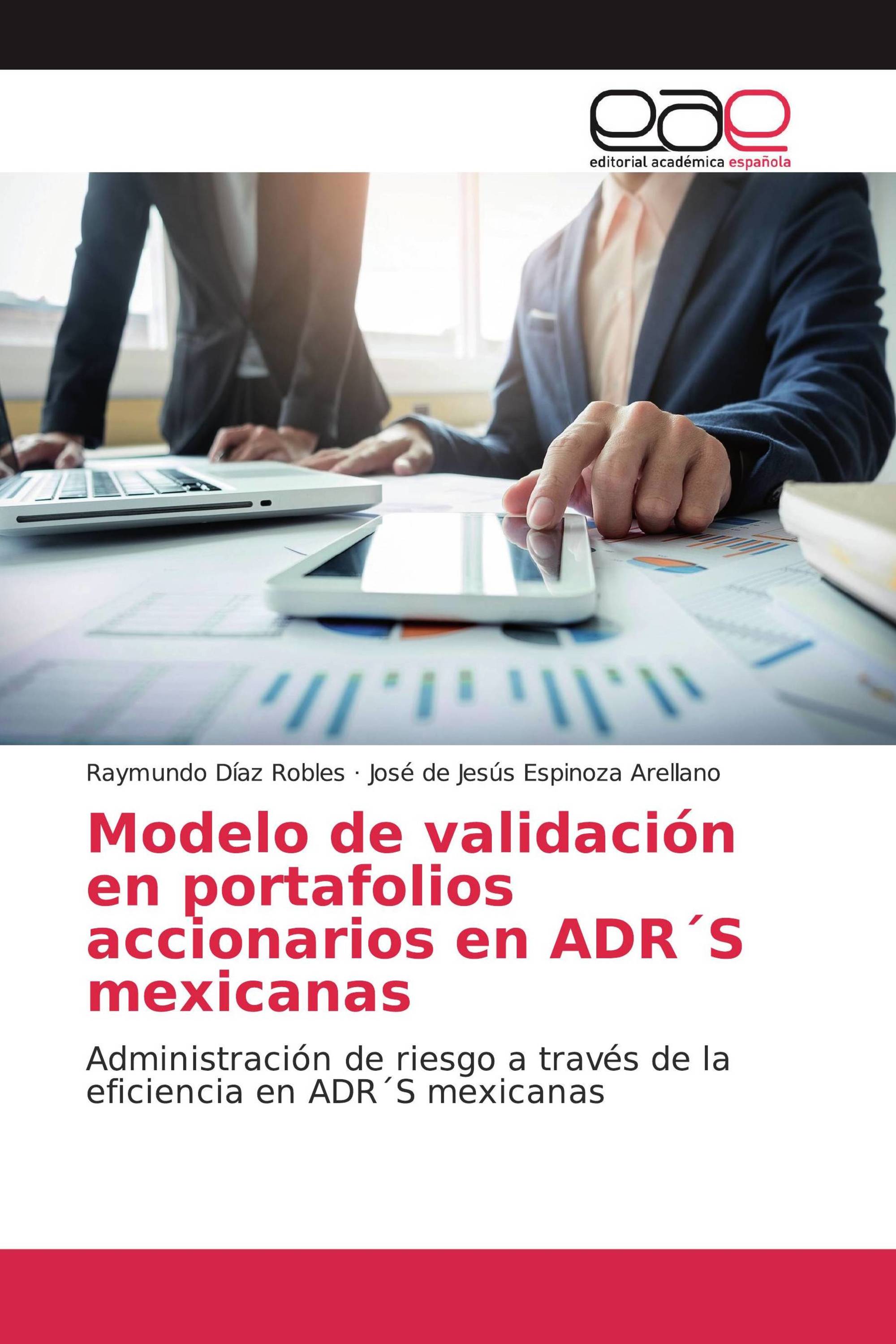 Modelo de validación en portafolios accionarios en ADR´S mexicanas