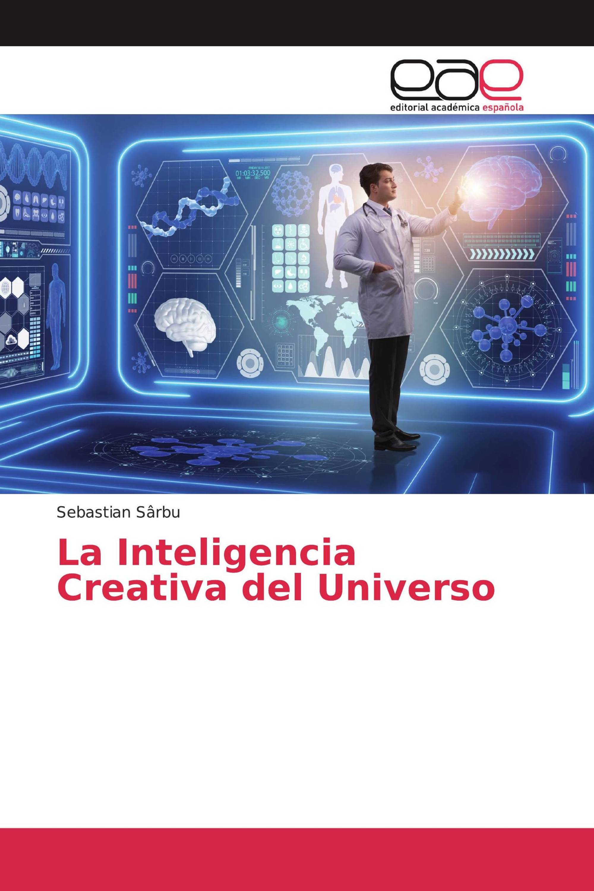 La Inteligencia Creativa del Universo