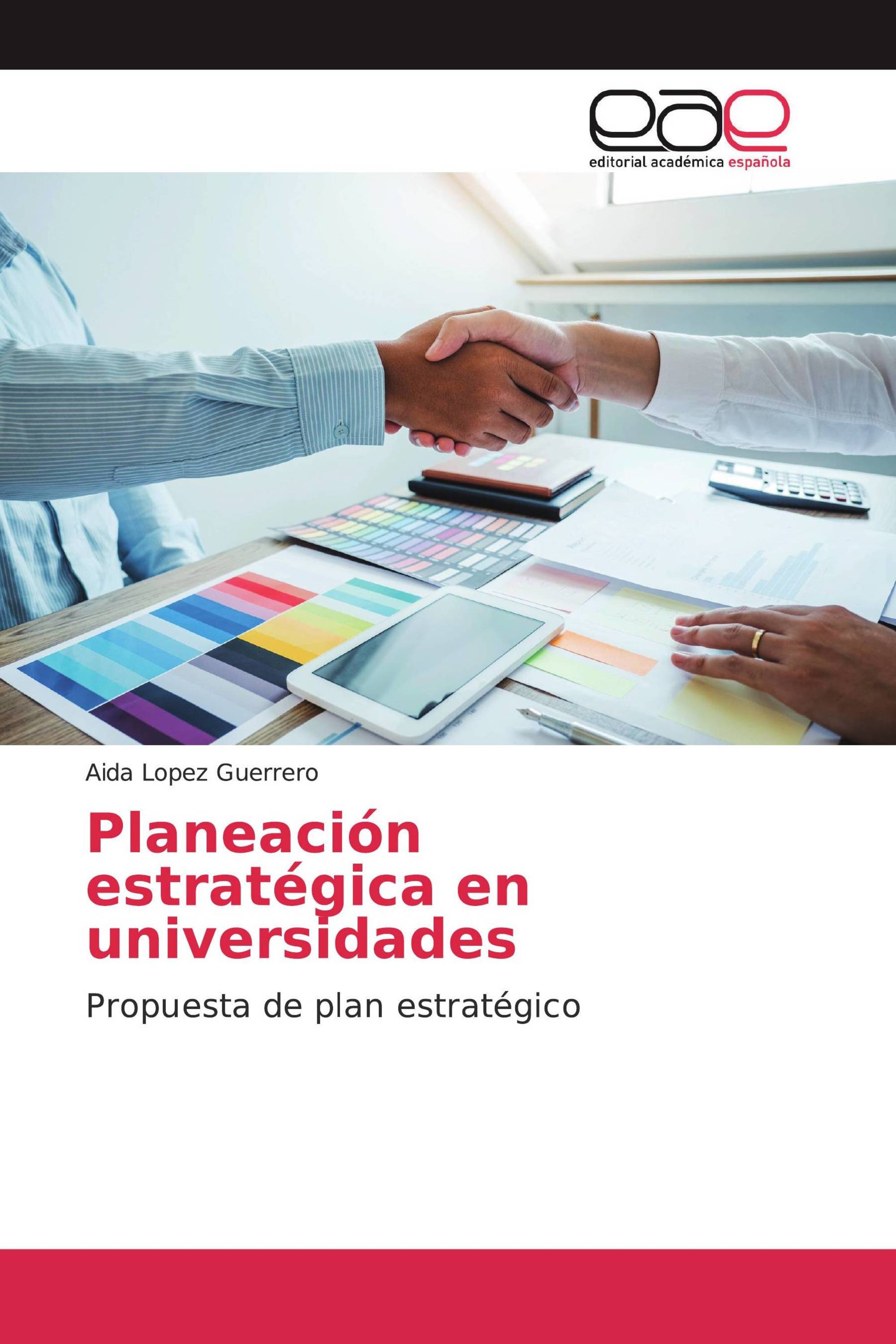 Planeación estratégica en universidades