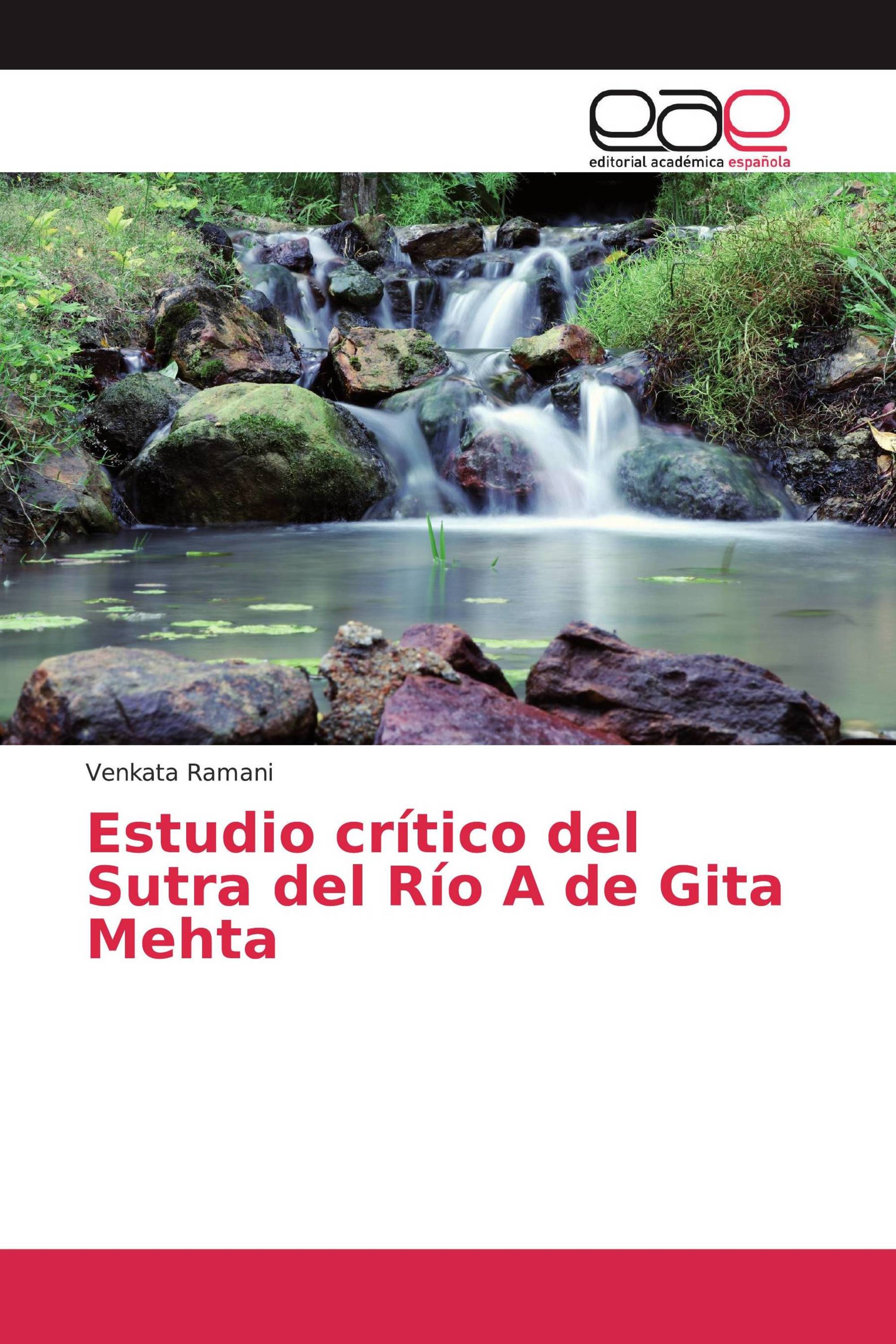 Estudio crítico del Sutra del Río A de Gita Mehta