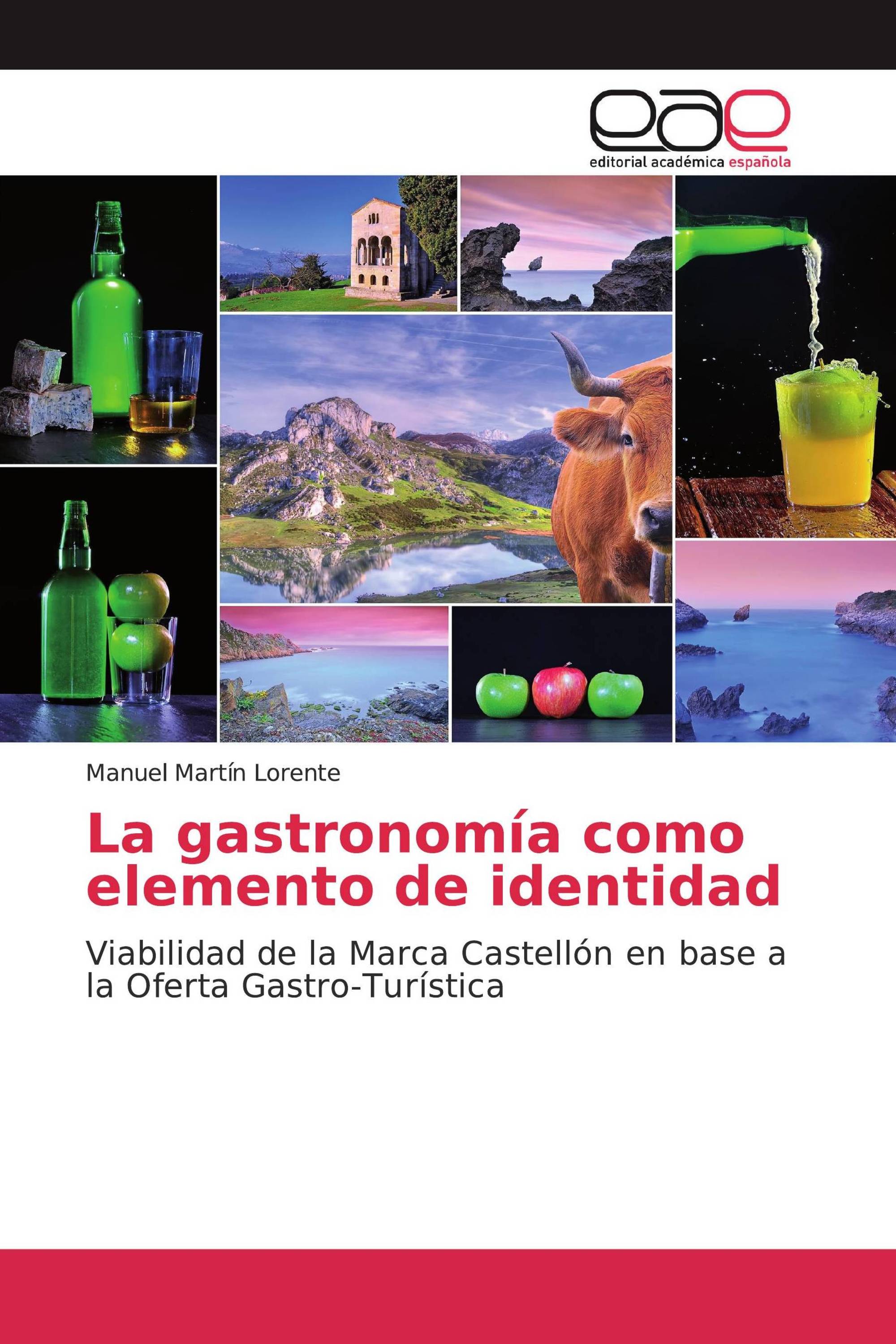 La gastronomía como elemento de identidad