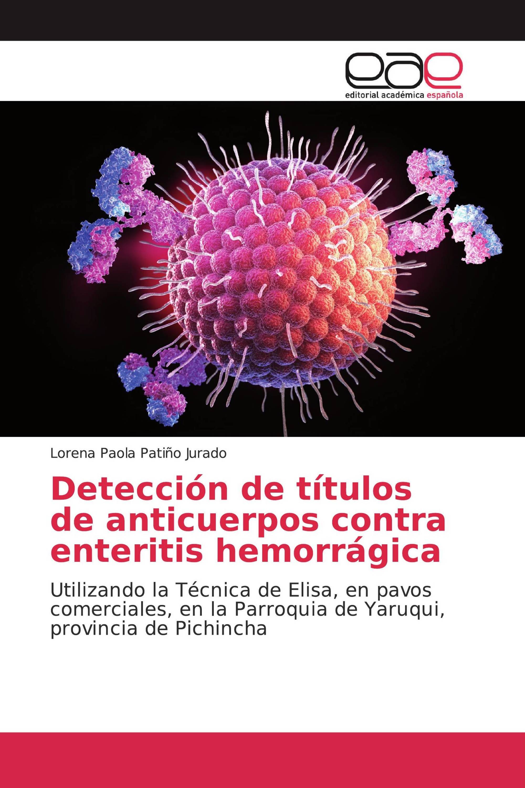 Detección de títulos de anticuerpos contra enteritis hemorrágica