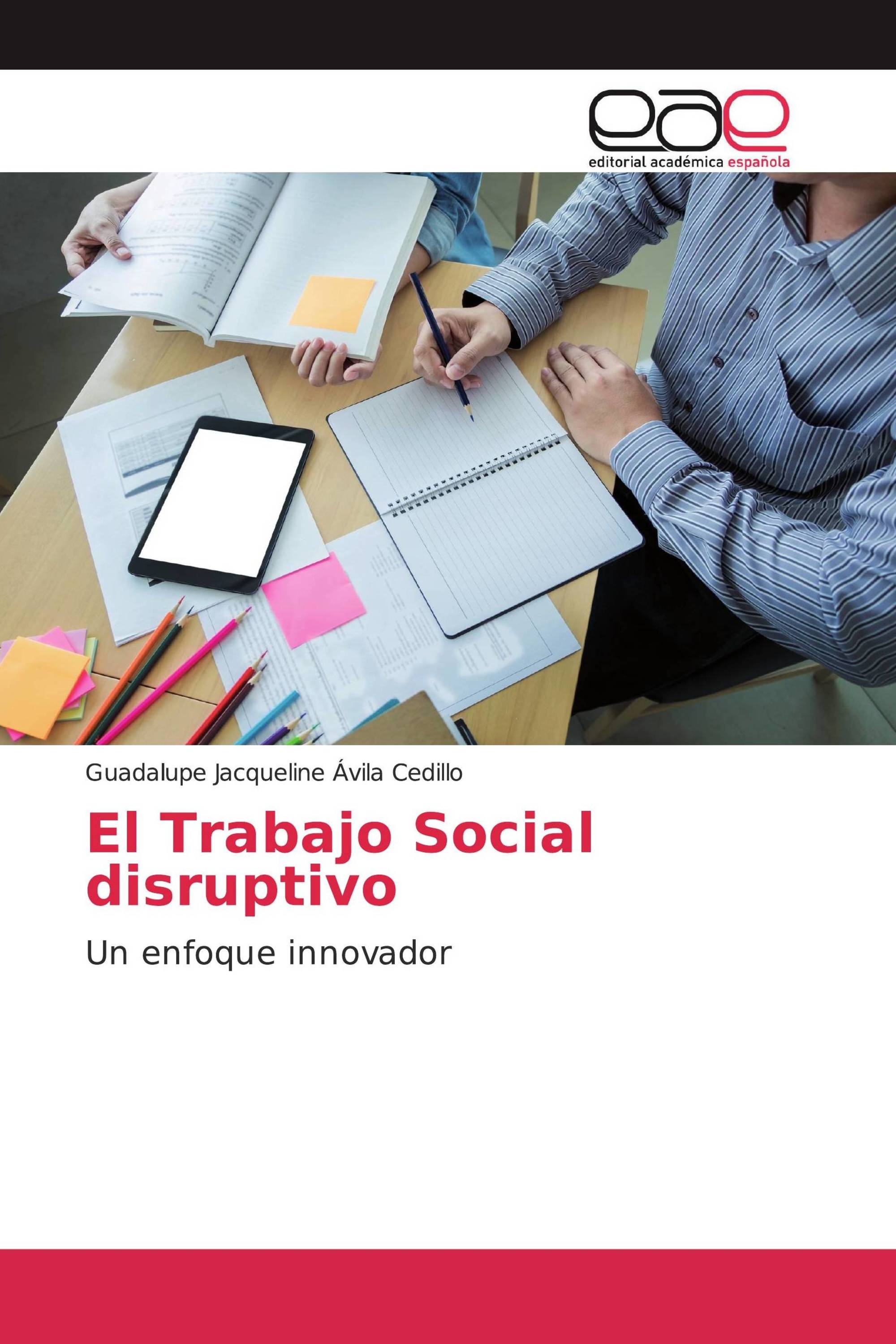 El Trabajo Social disruptivo