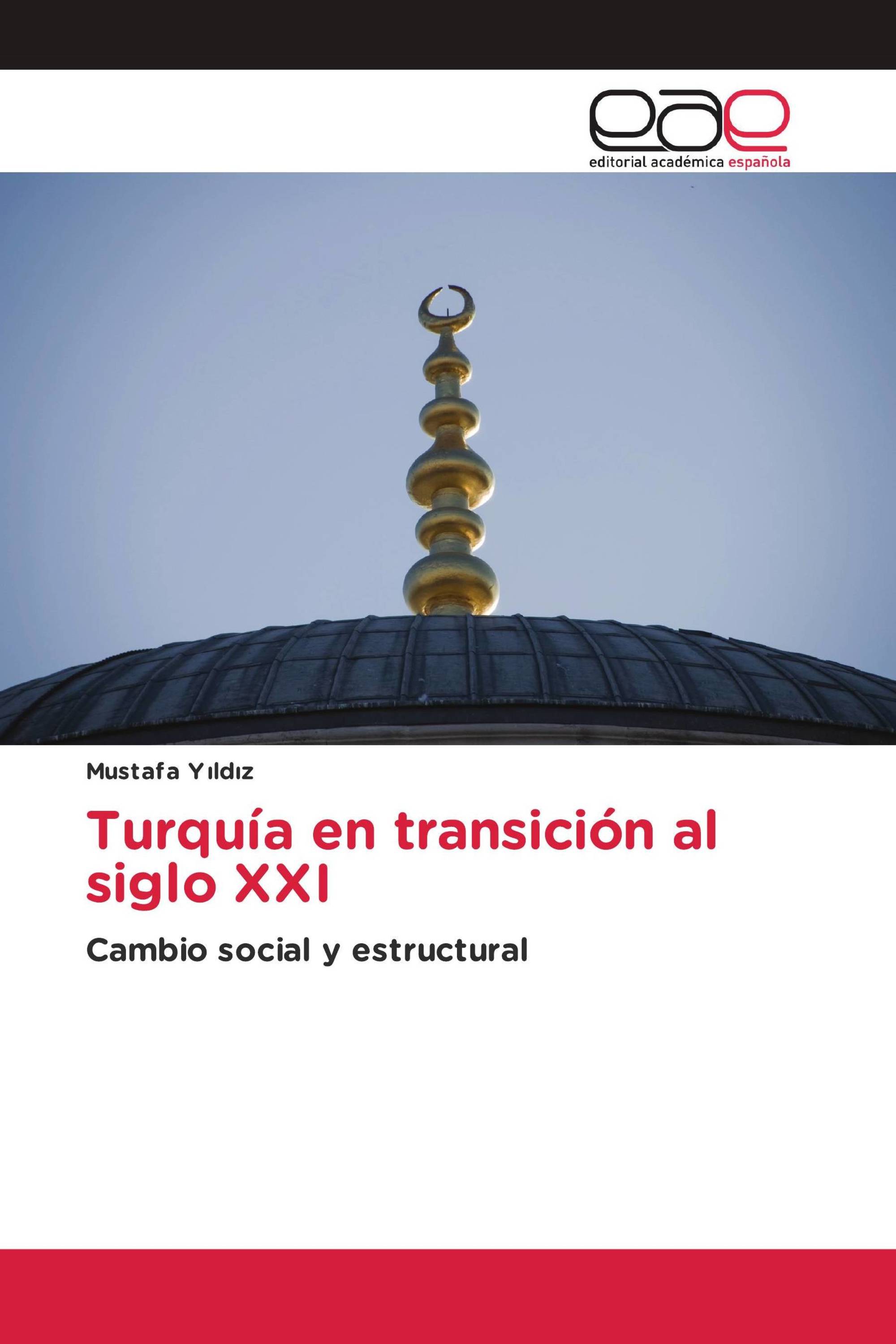 Turquía en transición al siglo XXI