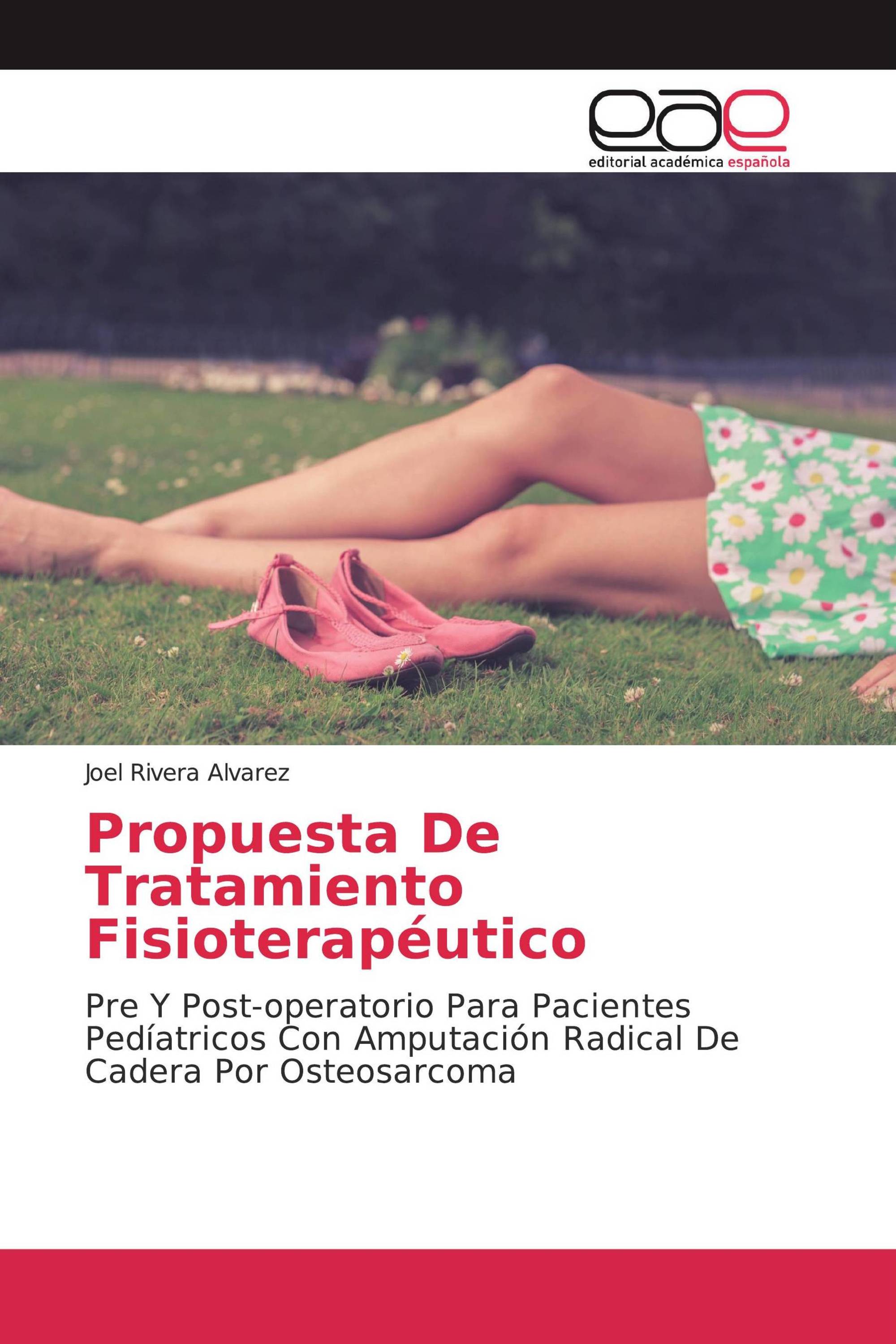 Propuesta De Tratamiento Fisioterapéutico