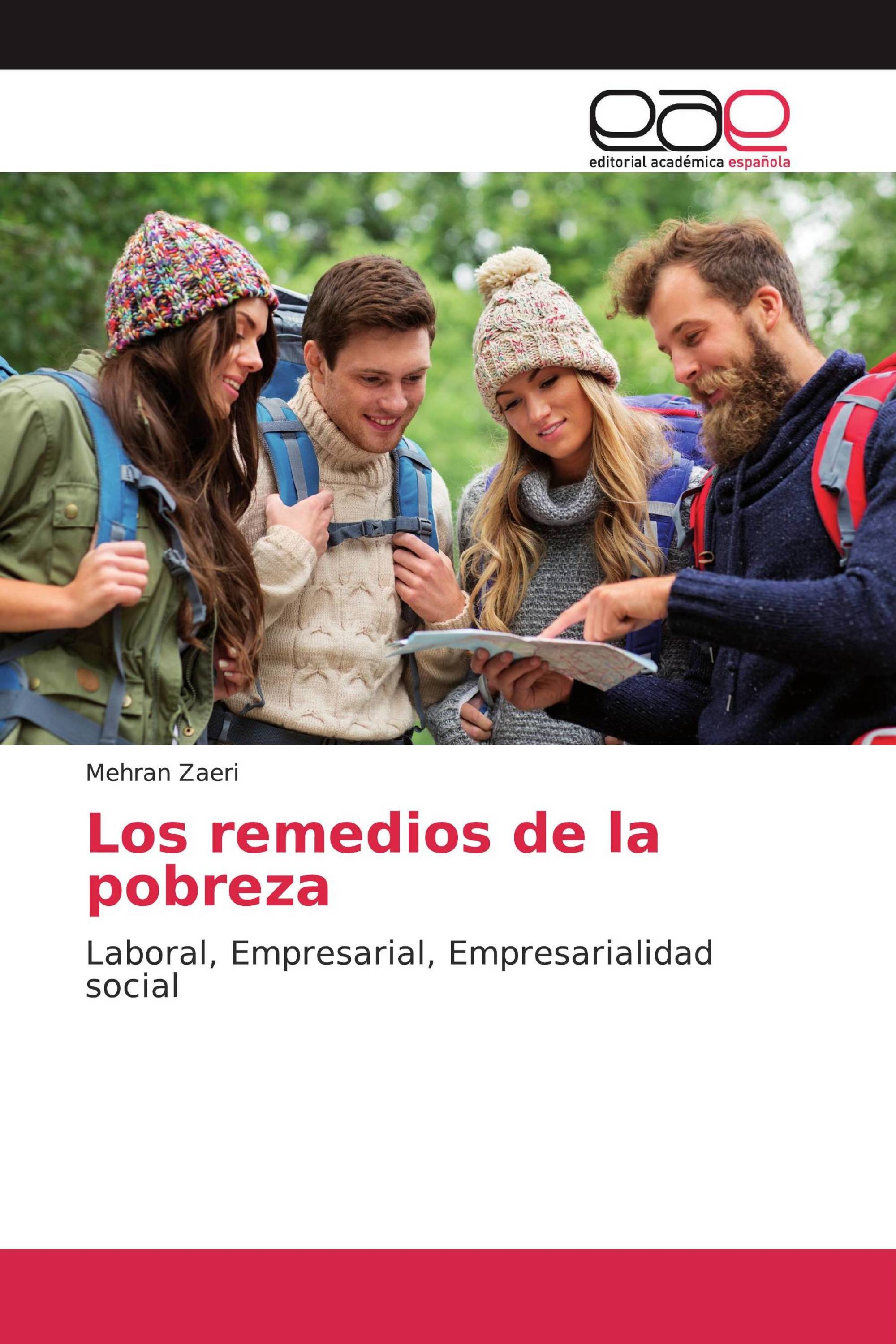 Los remedios de la pobreza